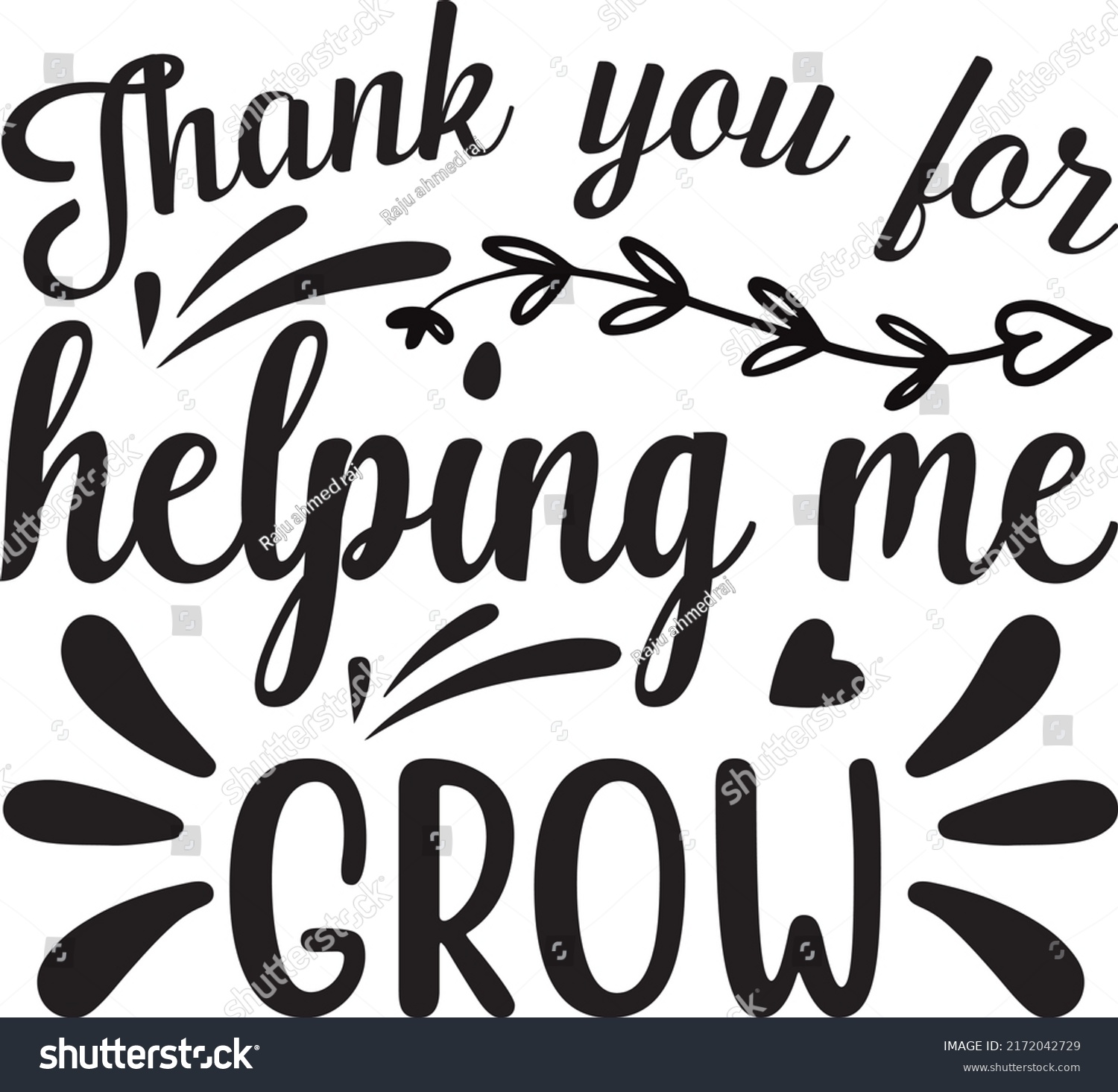 Thank You Helping Me Grow Svg Stock Vector (Royalty Free) 2172042729