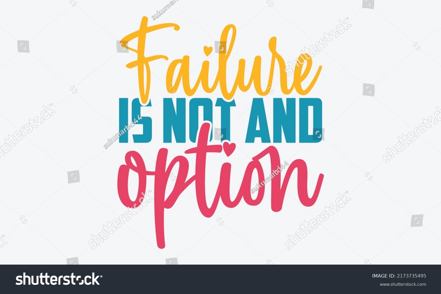 Failure Not Option Motivational T Shirts Stock Vector Royalty Free failure-not-option-motivational-t-shirts-stock-vector-royalty-free