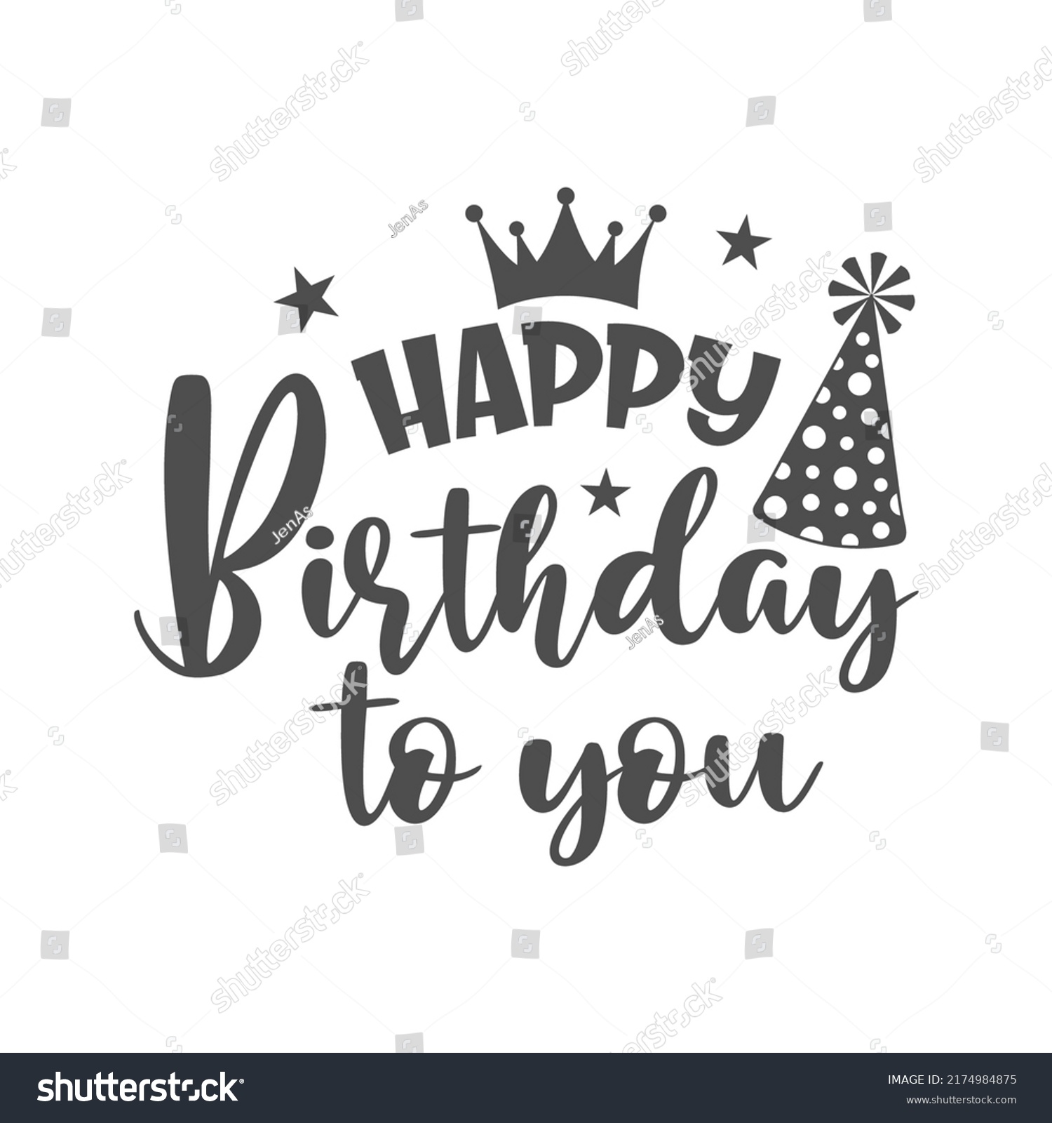 Happy Birthday You Inspirational Inscription Vector Stock Vector ...