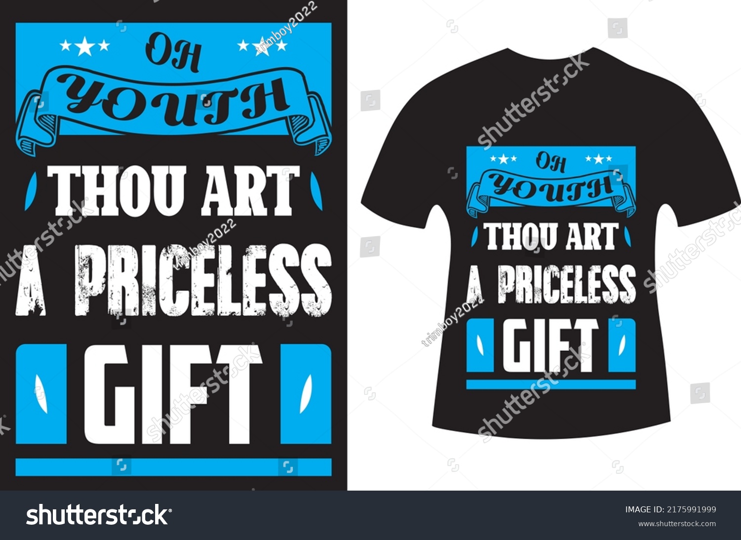 Oh Youth Thou Art Priceless T Stock Vector Royalty Free 2175991999