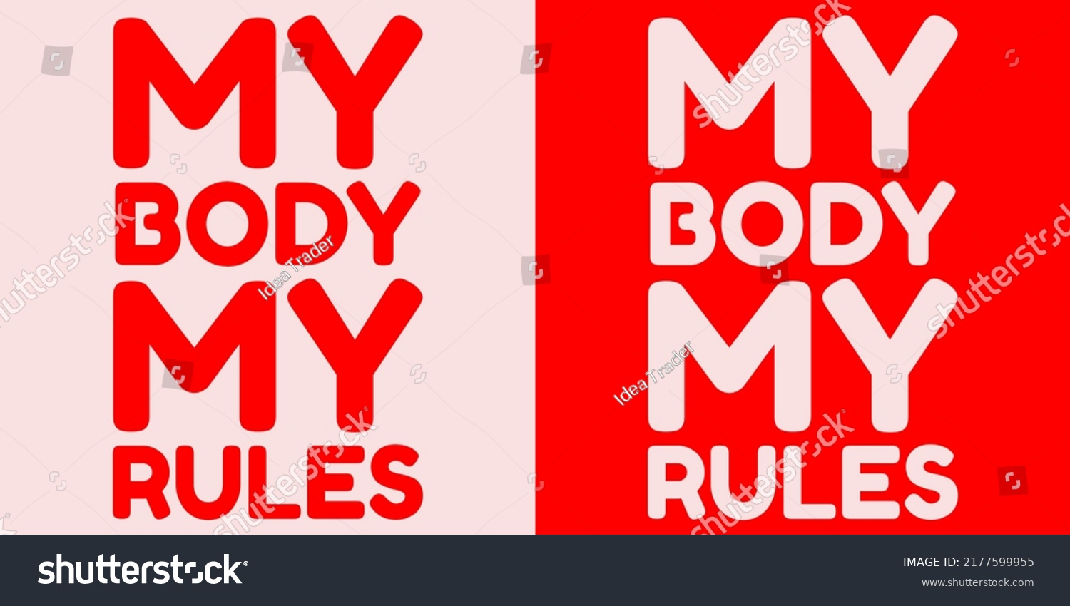 My Body My Rules Vector Placard Stock Vector (Royalty Free) 2177599955 ...