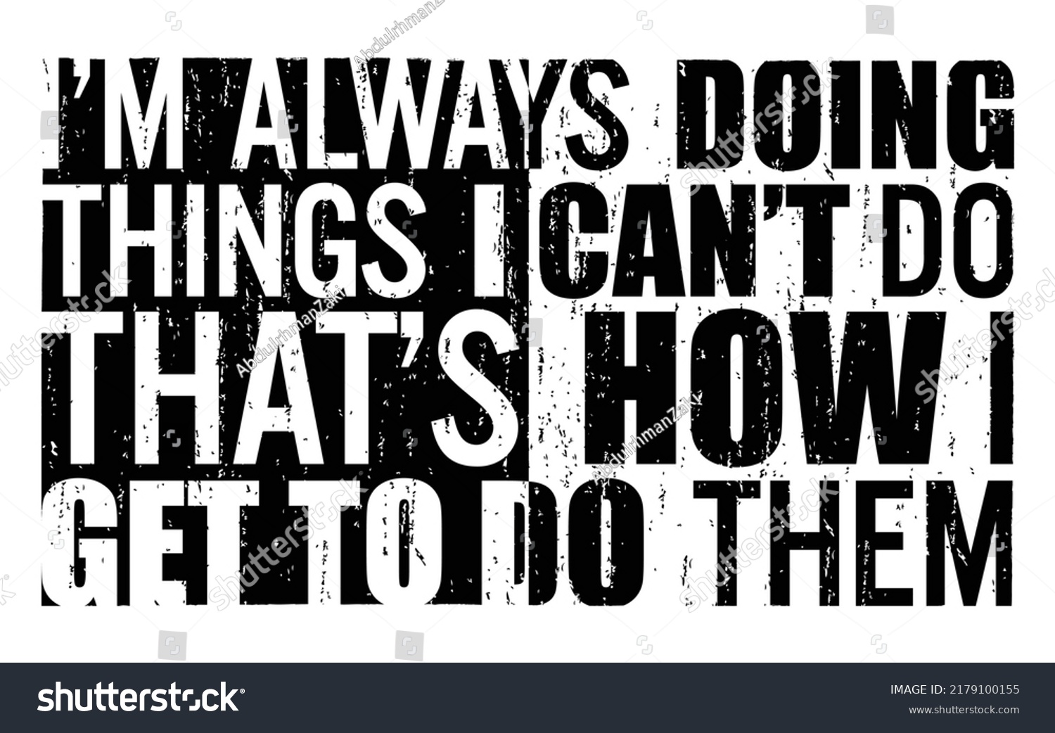 Always Doing Things Do How Get Stock Vector (Royalty Free) 2179100155 ...