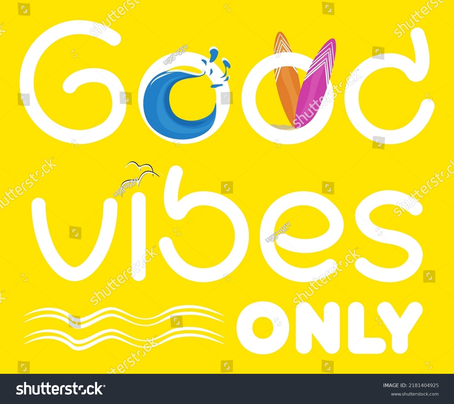 Good Vibes Only Summer Motivational Typography Stock Vector (Royalty ...