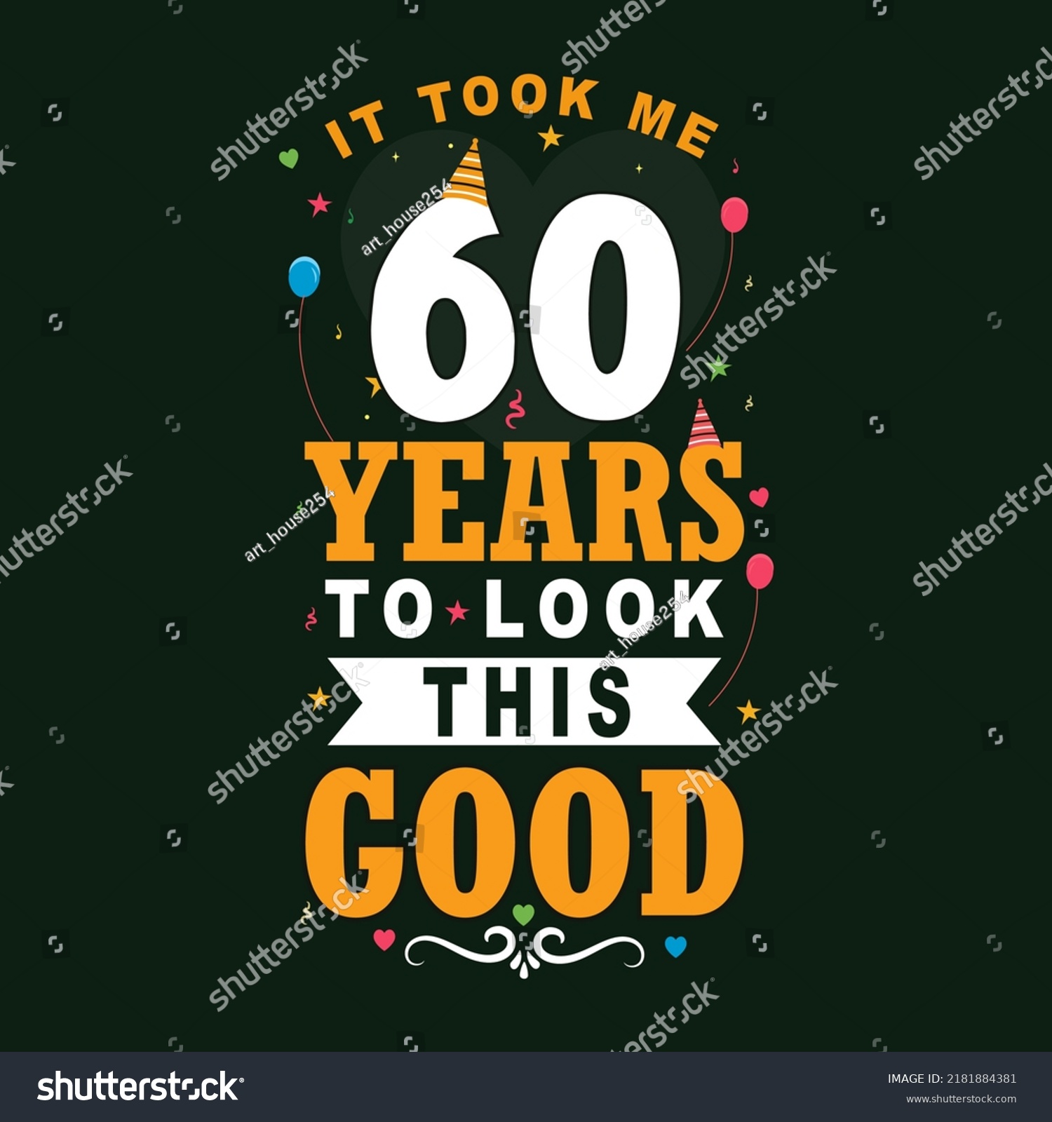 Took 60 Years Look This Good Stock Vector (Royalty Free) 2181884381 ...