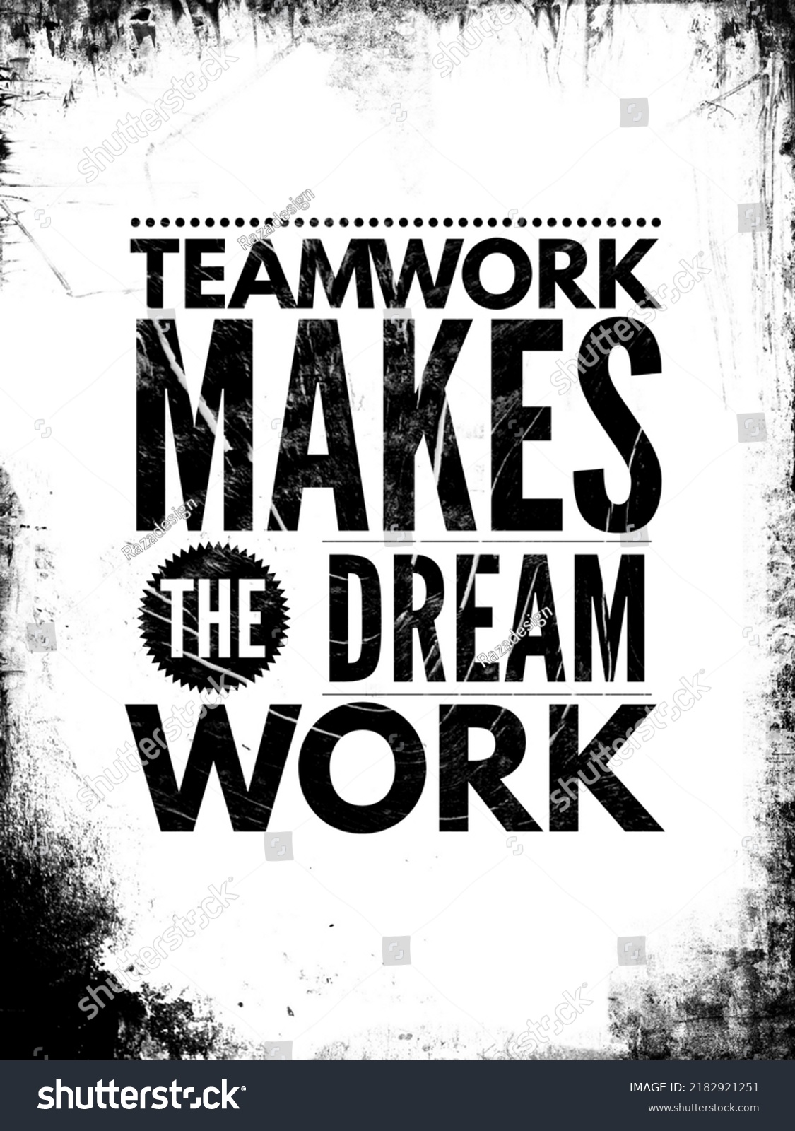 Teamwork Makes Dream Work Quote Message Stock Illustration 2182921251 ...