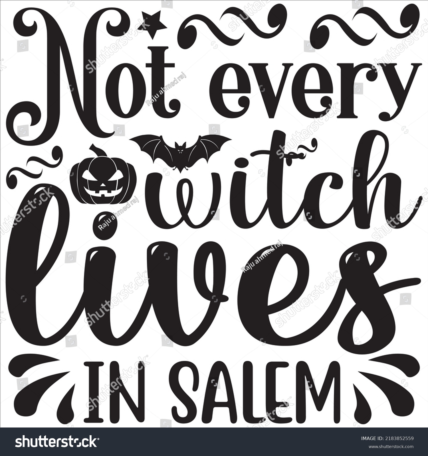 Not Every Witch Lives Salem Svg Stock Vector (Royalty Free) 2183852559 ...