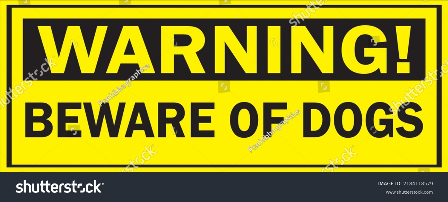 Beware Dogs Warning Sign Illuminated Vector Stock Vector (Royalty Free ...