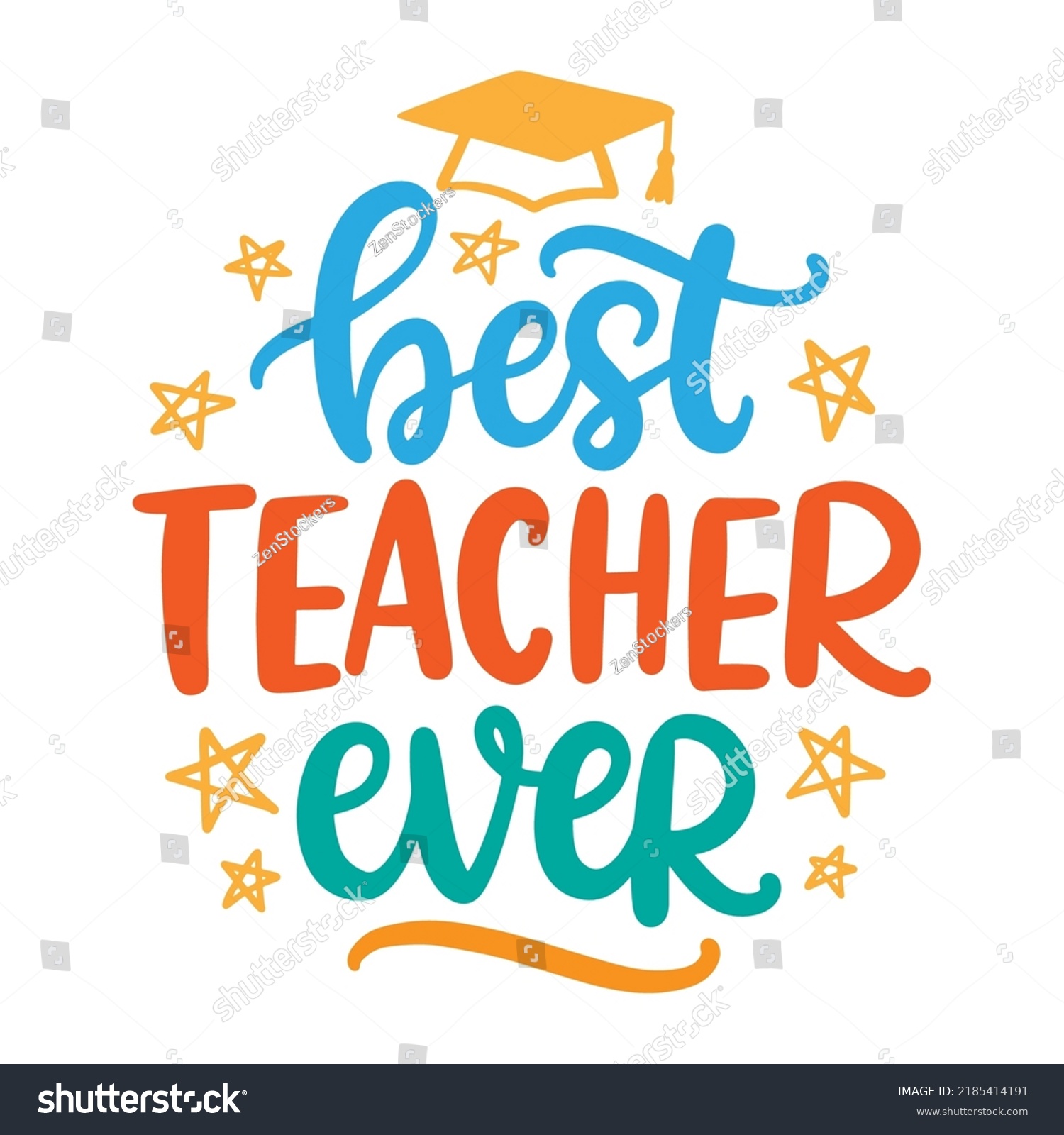 Best Teacher Ever Hand Written Lettering Stock Vector (Royalty Free ...