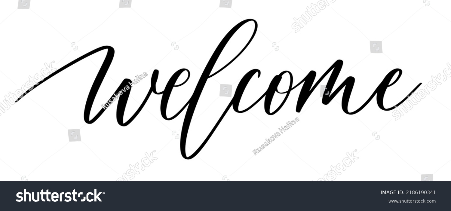 Welcome Calligraphic Inscription Smooth Lines Stock Vector Royalty