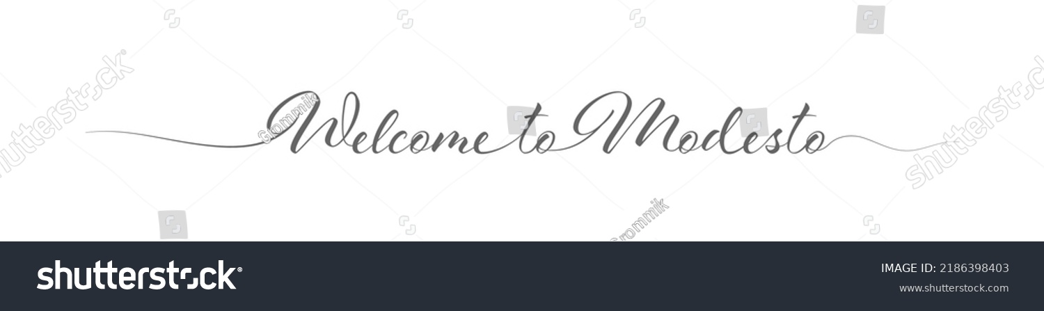 Welcome Modesto Stylized Calligraphic Greeting Inscription Stock Vector ...