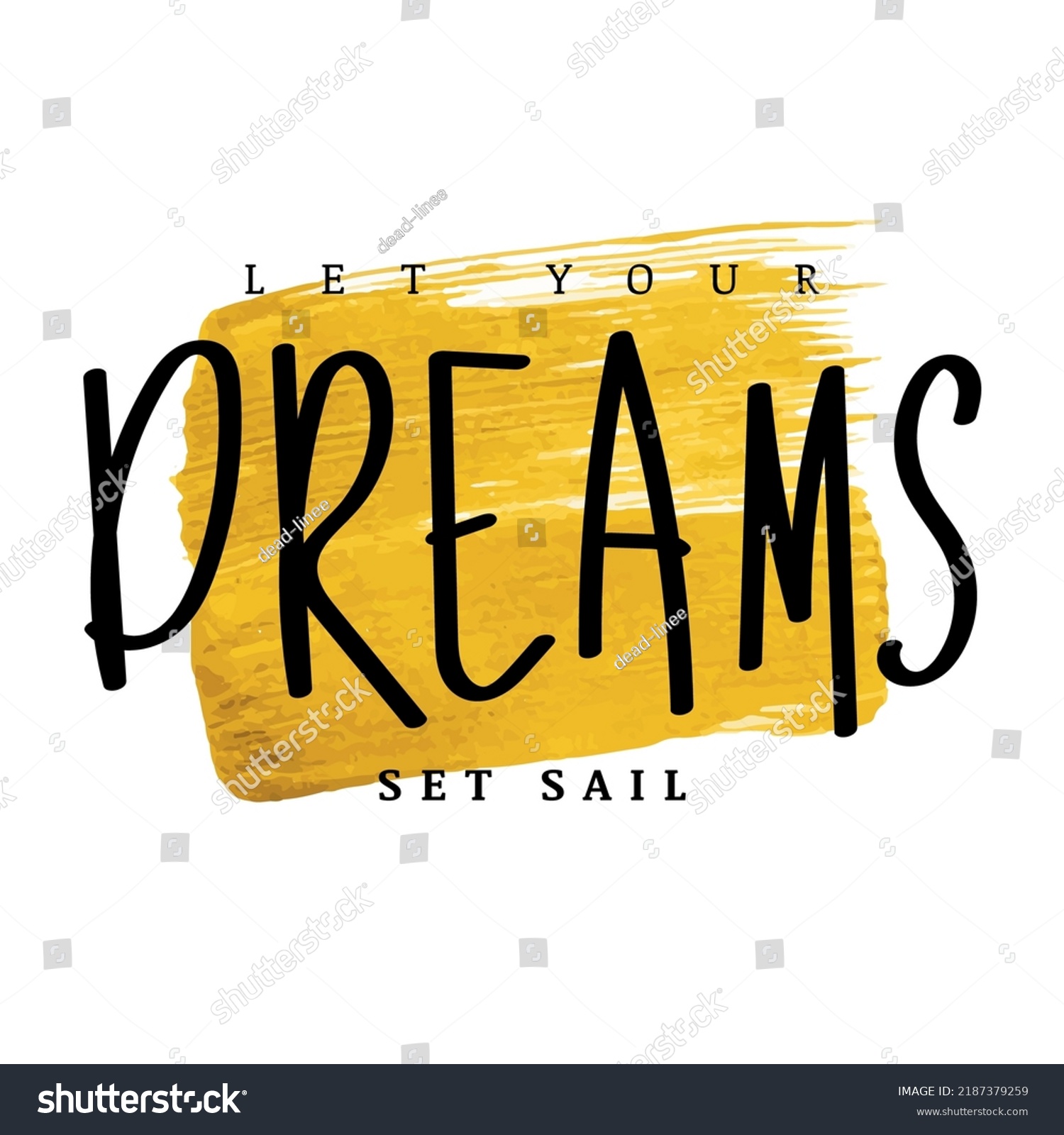 let-your-dreams-set-sail-text-stock-vector-royalty-free-2187379259