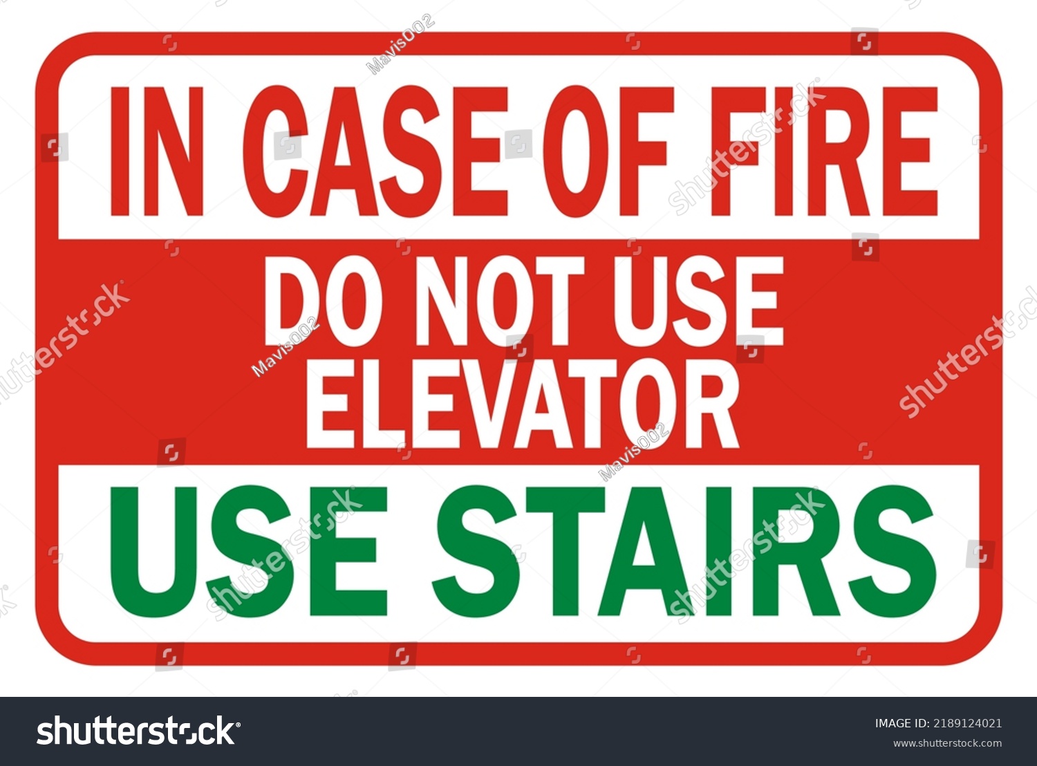 Case Fire Do Not Use Elevator Stock Vector (Royalty Free) 2189124021 ...