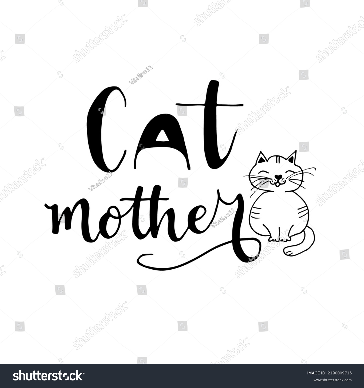 Phrase Cat Cat Mother Handwritten Sign Stock Vector (Royalty Free ...