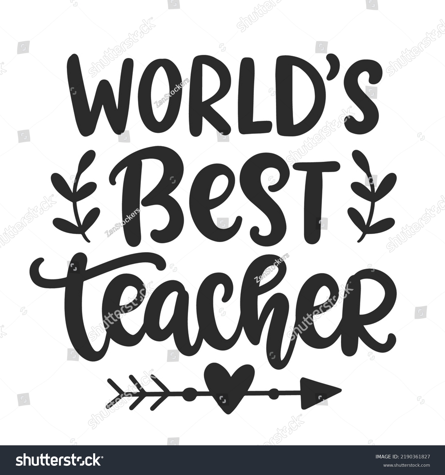 Worlds Best Teacher Hand Written Lettering Stock Vector (Royalty Free ...