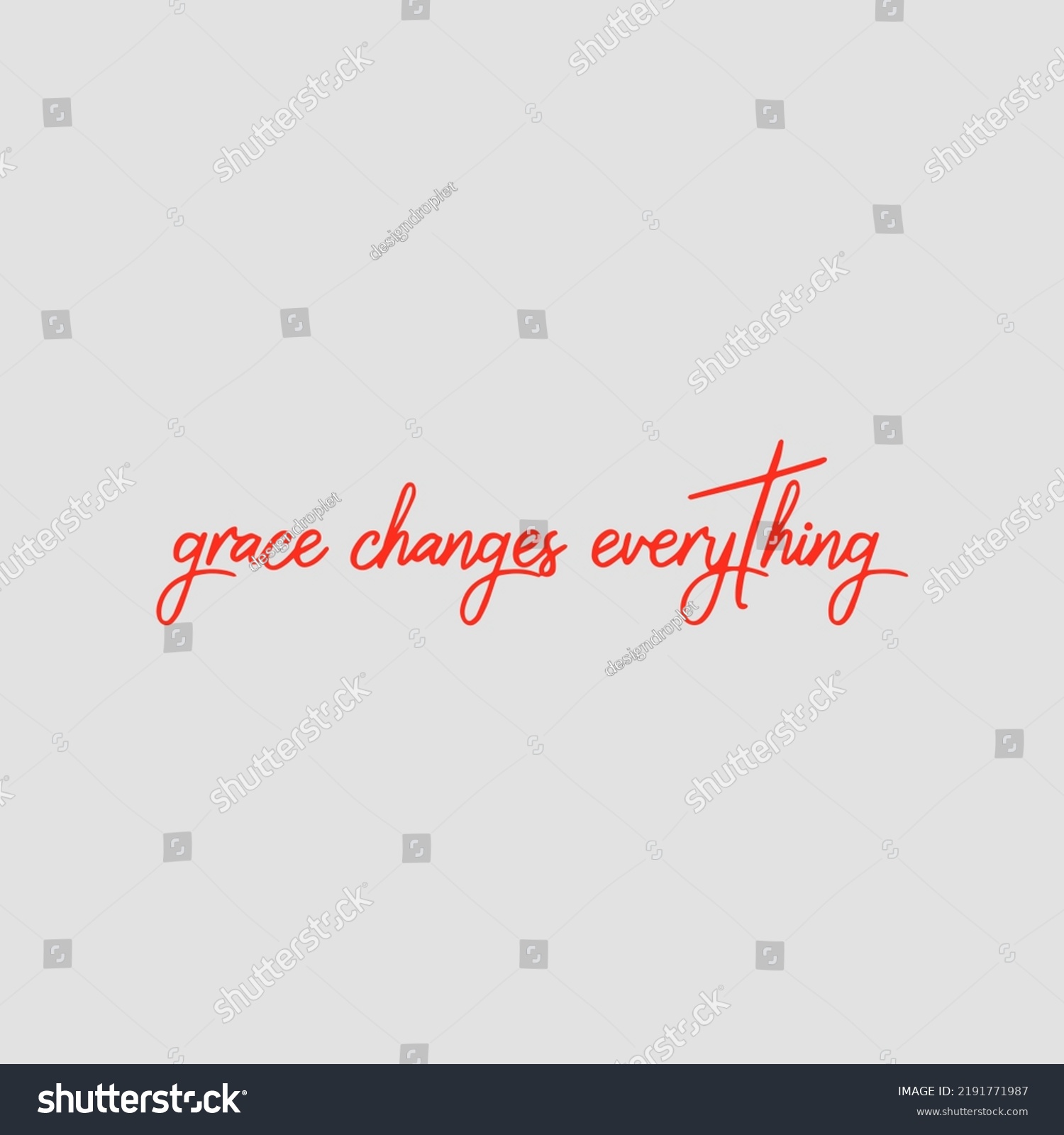 Grace Changes Everything Vector Graphic Stock Vector Royalty Free