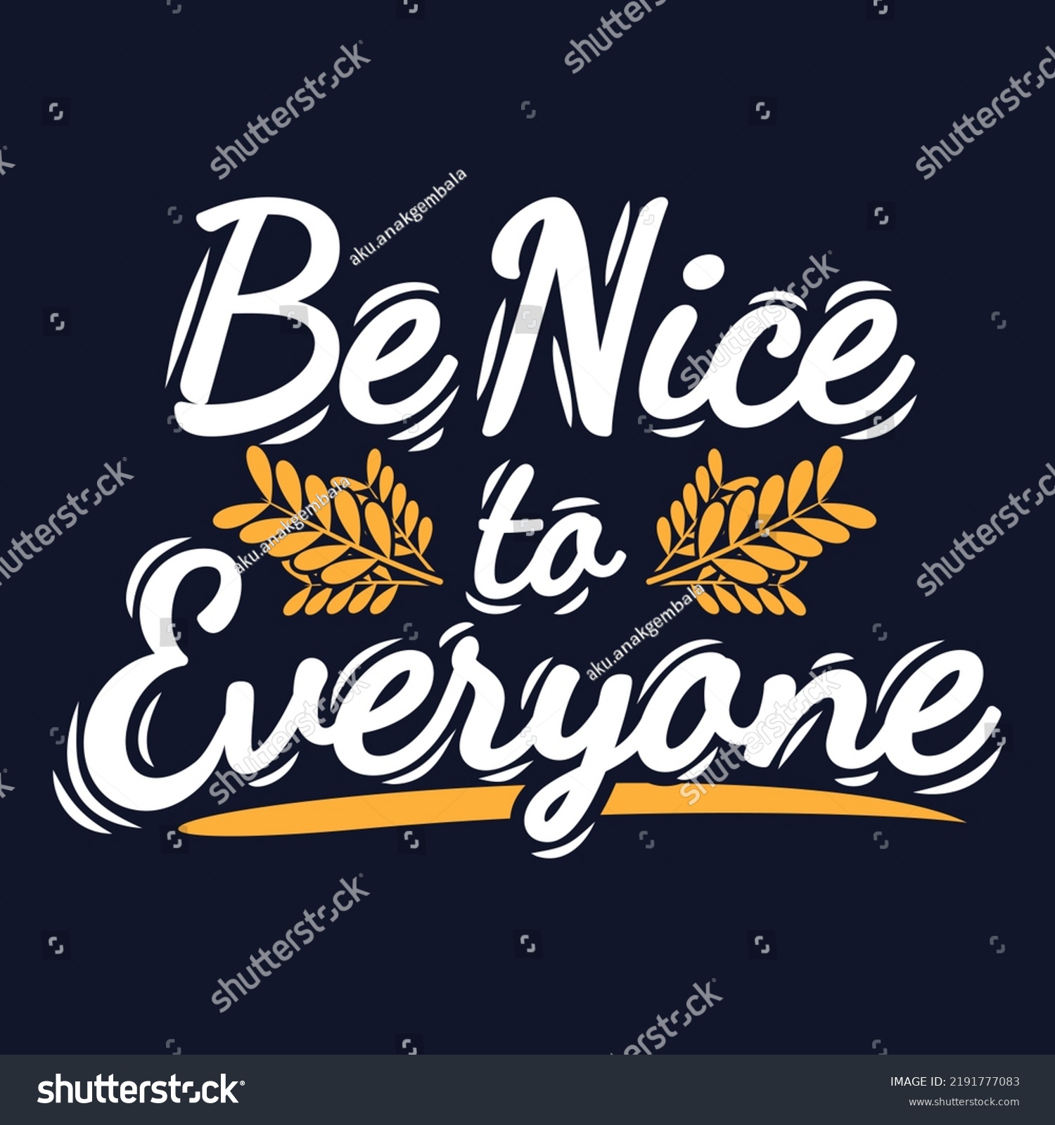 be-nice-everyone-motivation-typography-quote-stock-vector-royalty-free