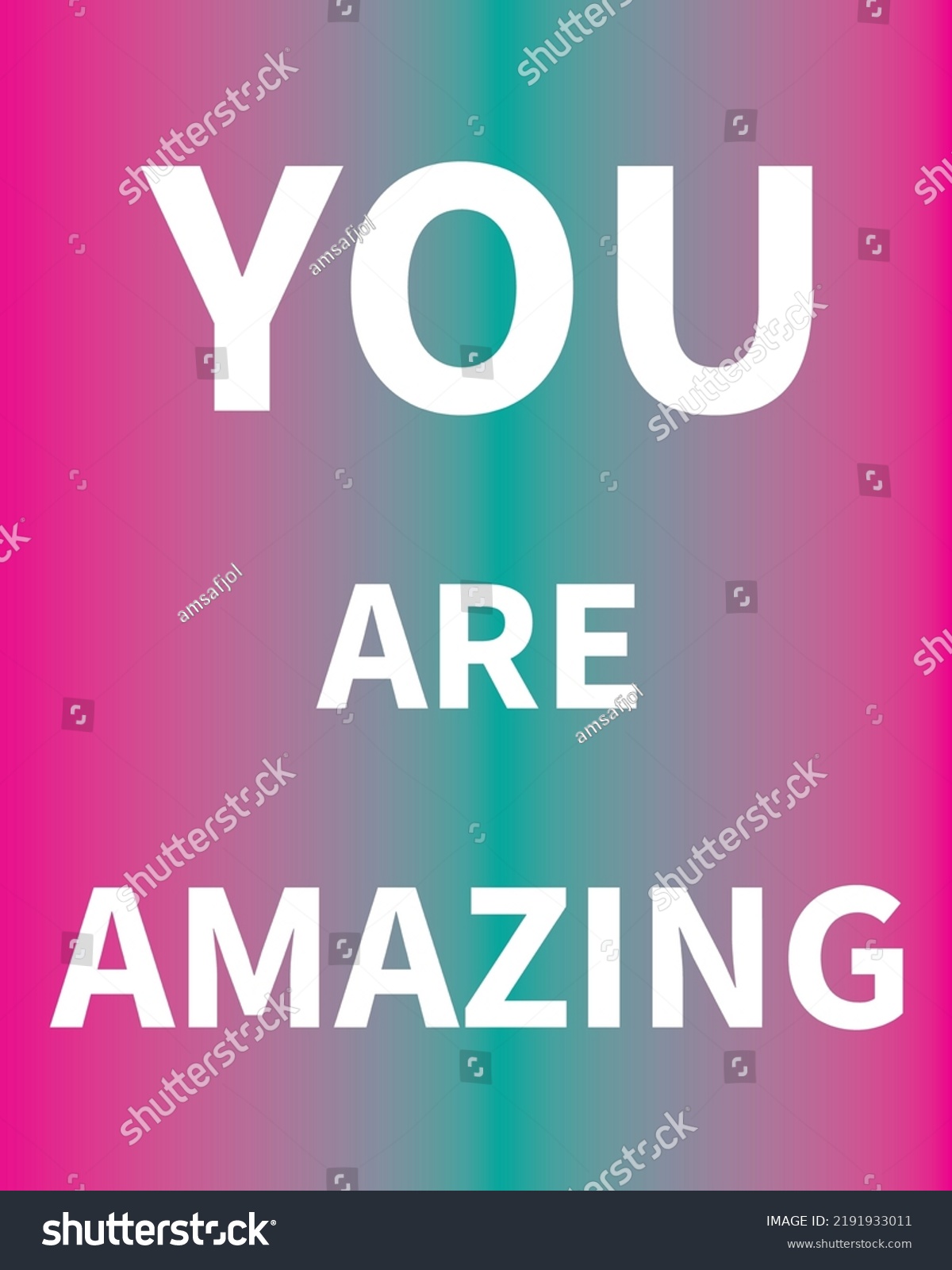 You Amazing Inspirational Quote Best Motivational Stock Vector (Royalty ...