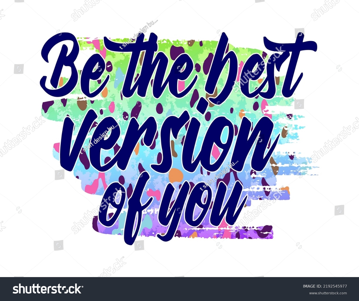 Be Best Version You Inspirational Quotes Stock Vector (Royalty Free ...