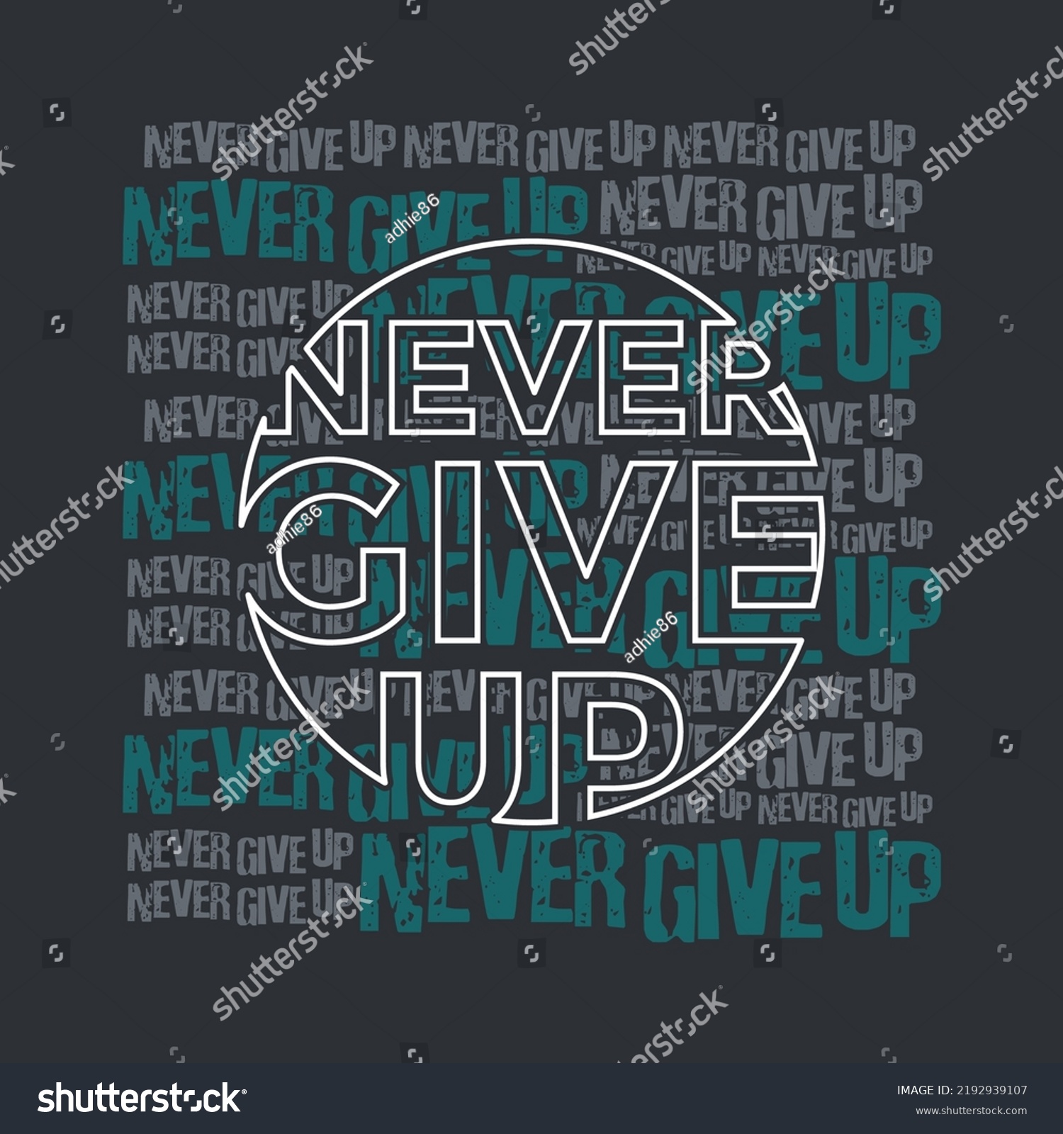 Never Give Quotes Motivated Typography Design Stock Vector (Royalty ...