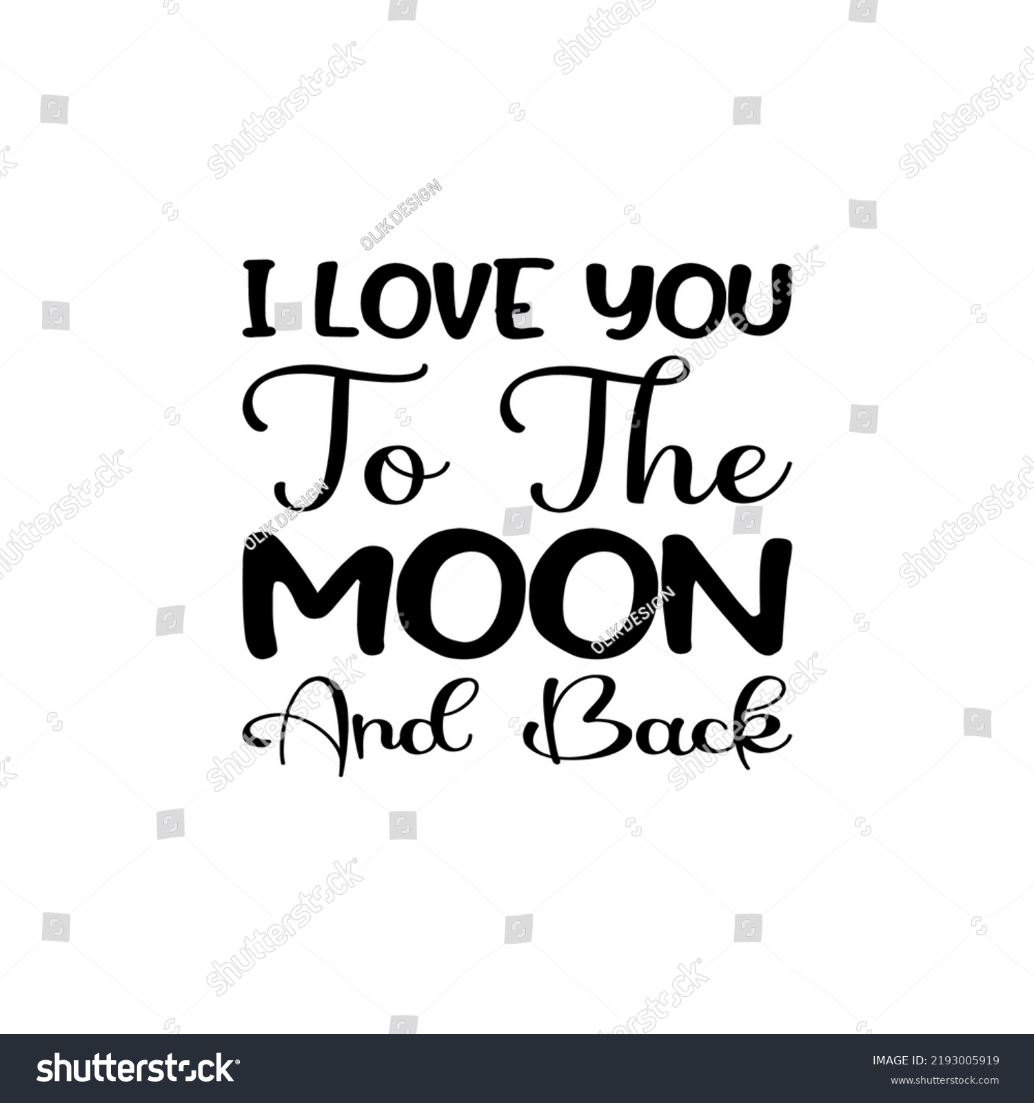 Love You Moon Back Black Letter Stock Vector (Royalty Free) 2193005919 ...