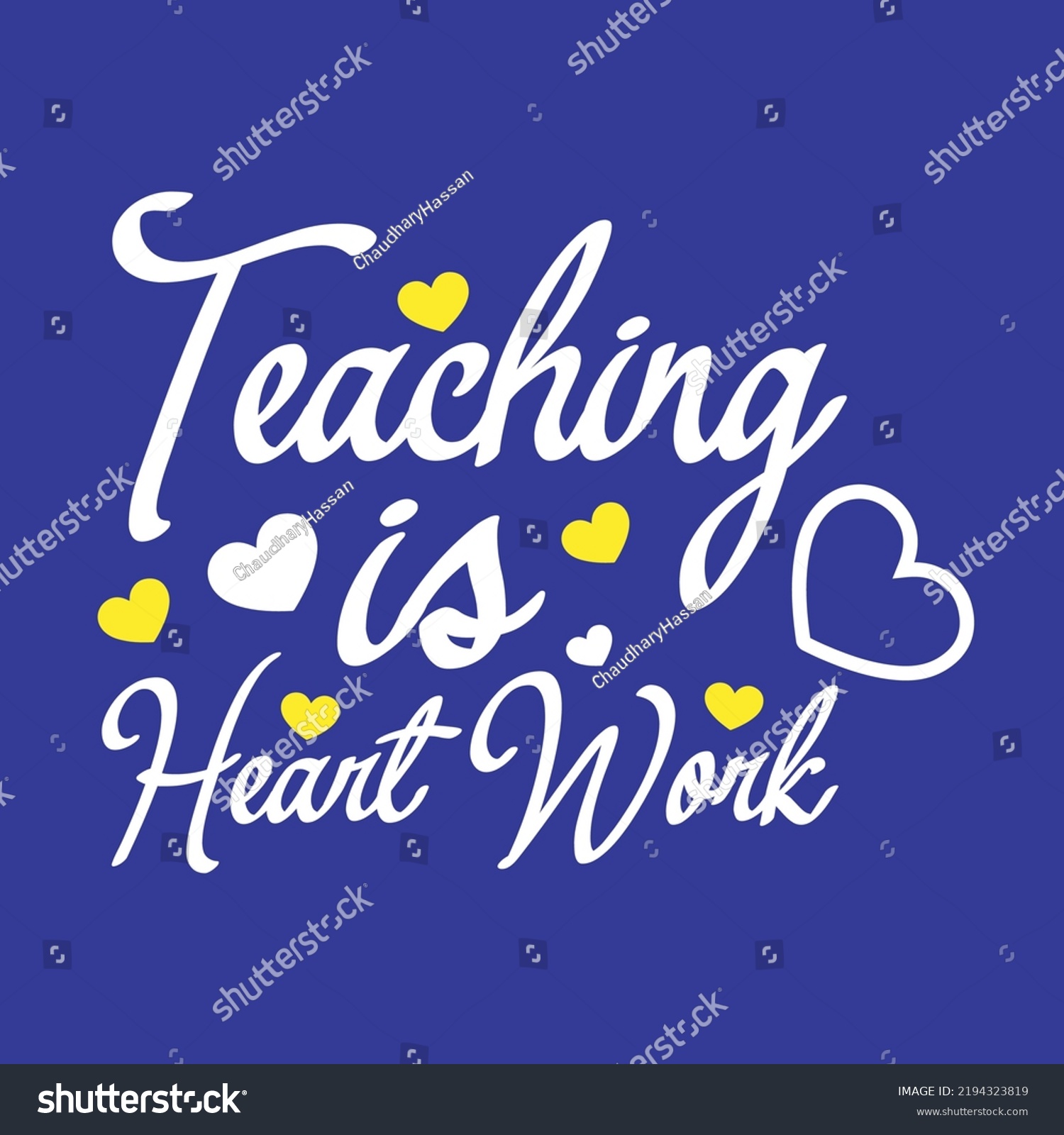 Teaching Heart Work Teacher Lettering Quotes Stock Vector (Royalty Free ...