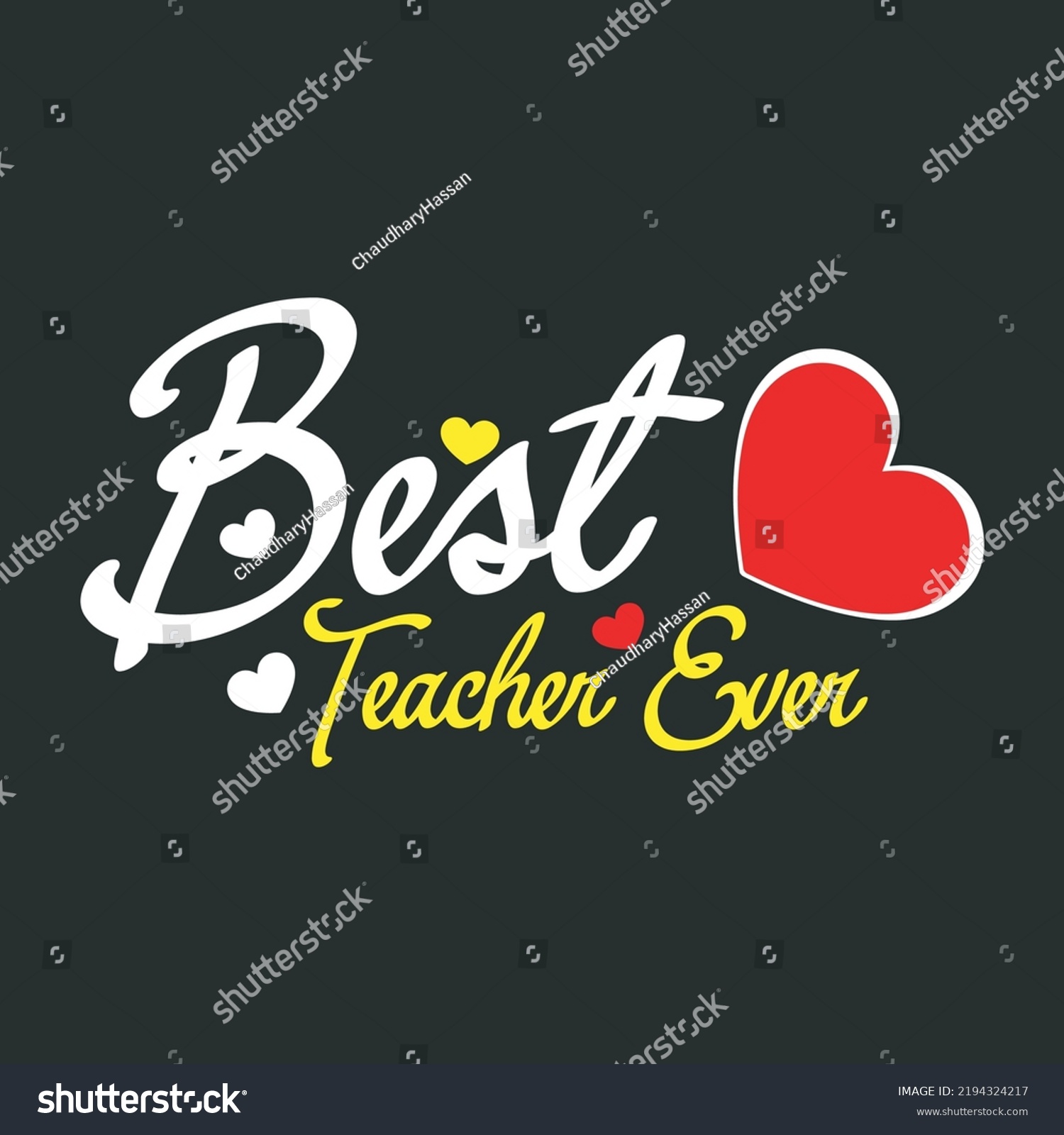 Best Teacher Ever Teacher Lettering Quotes Stock Vector (Royalty Free ...