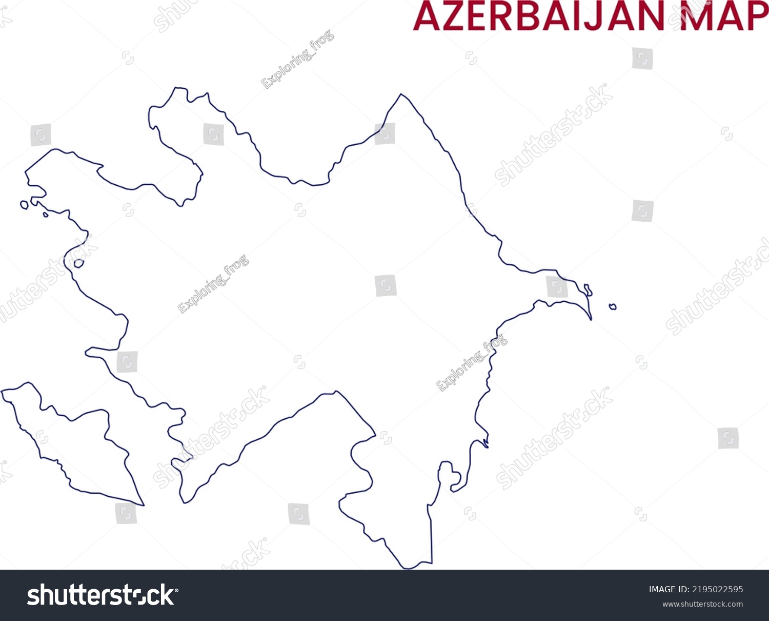 High Detailed Map Azerbaijan Outline Map Stock Illustration 2195022595   Stock Photo High Detailed Map Of Azerbaijan Outline Map Of Azerbaijan Europe 2195022595 