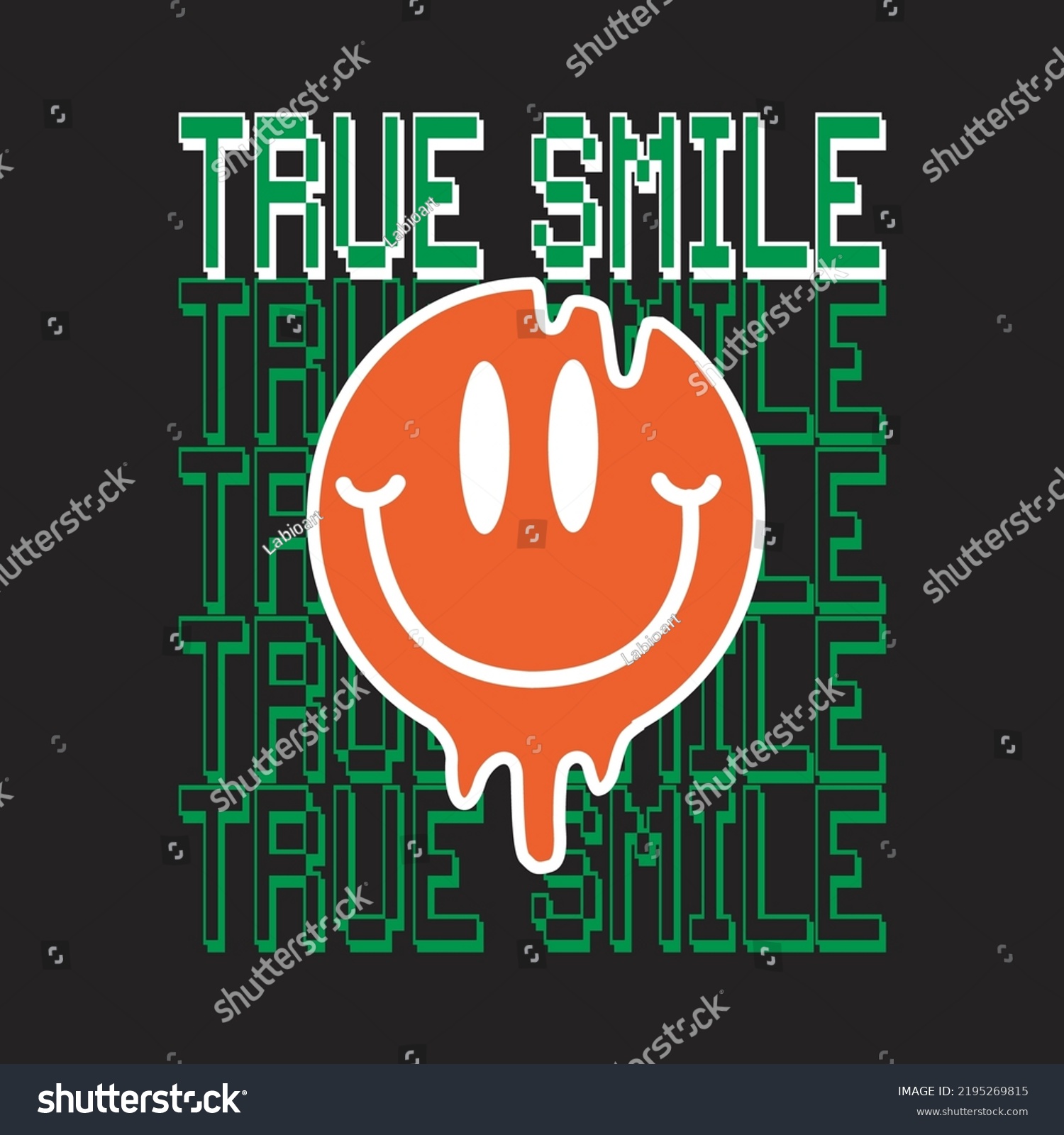 True Smile Design Typography Vector Illustration Stock Vector Royalty