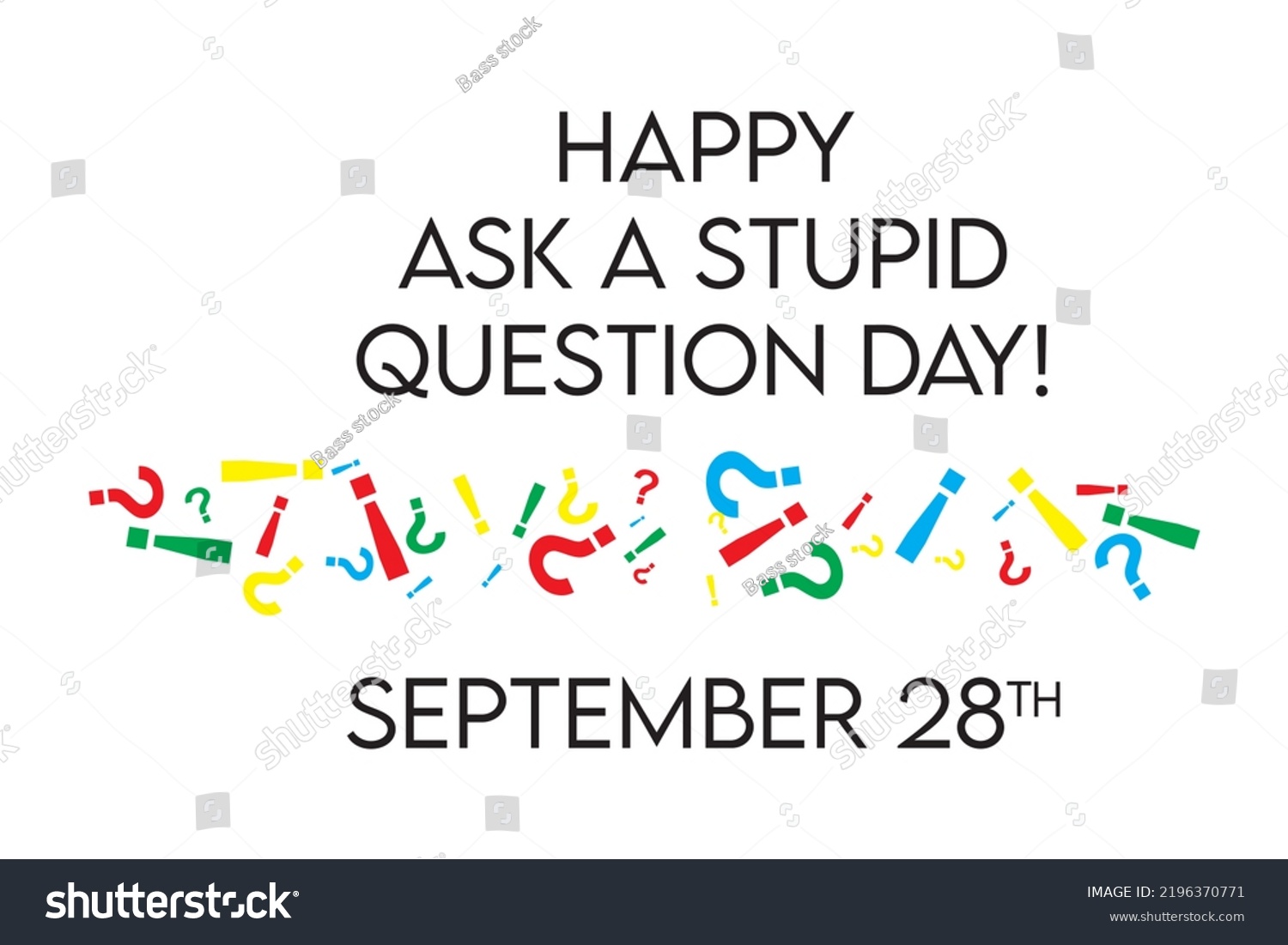 Happy Ask Stupid Question Day Banner Stock Vector (Royalty Free