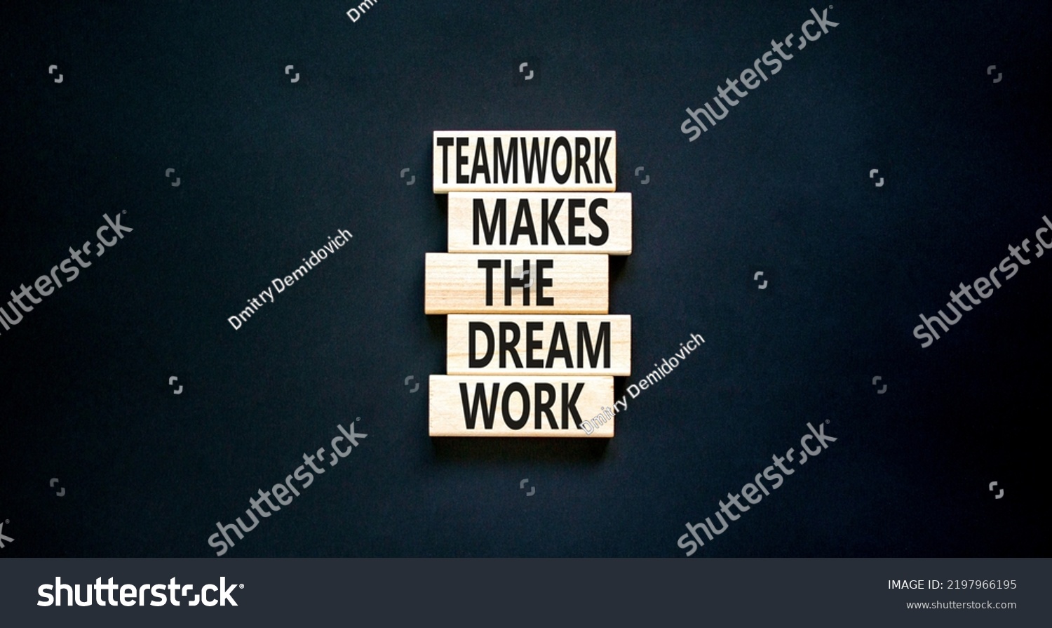 Teamwork Makes Dream Work Symbol Concept Stock Photo 2197966195 ...