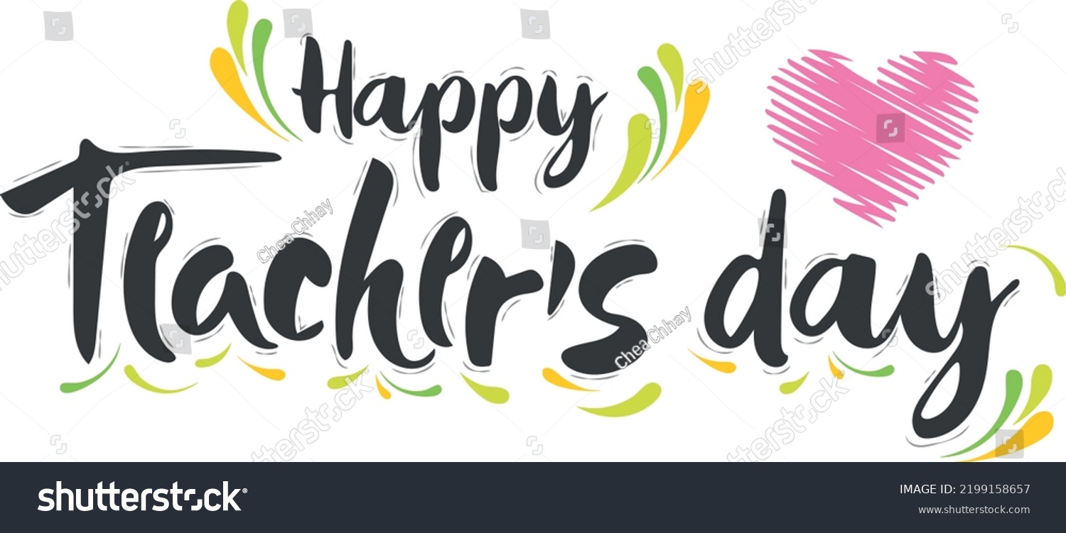 Creative Hand Lettering Text Happy Teachers Stock Vector (royalty Free 