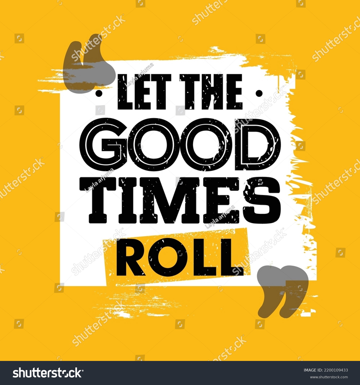 Let Good Times Roll Inspiring Workout Stock Vector Royalty Free