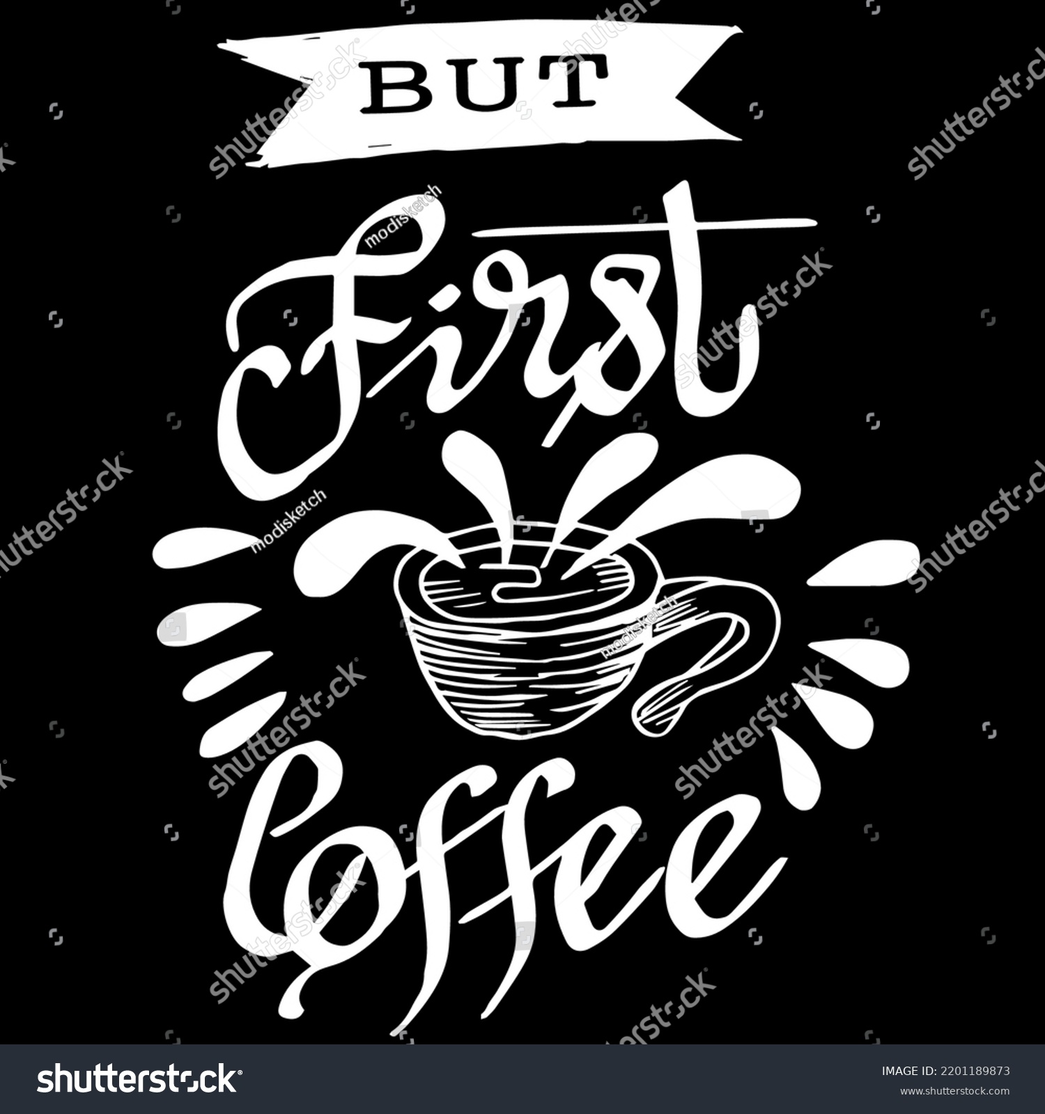 First Coffee Quotes Doodle Vector Stock Vector (Royalty Free ...