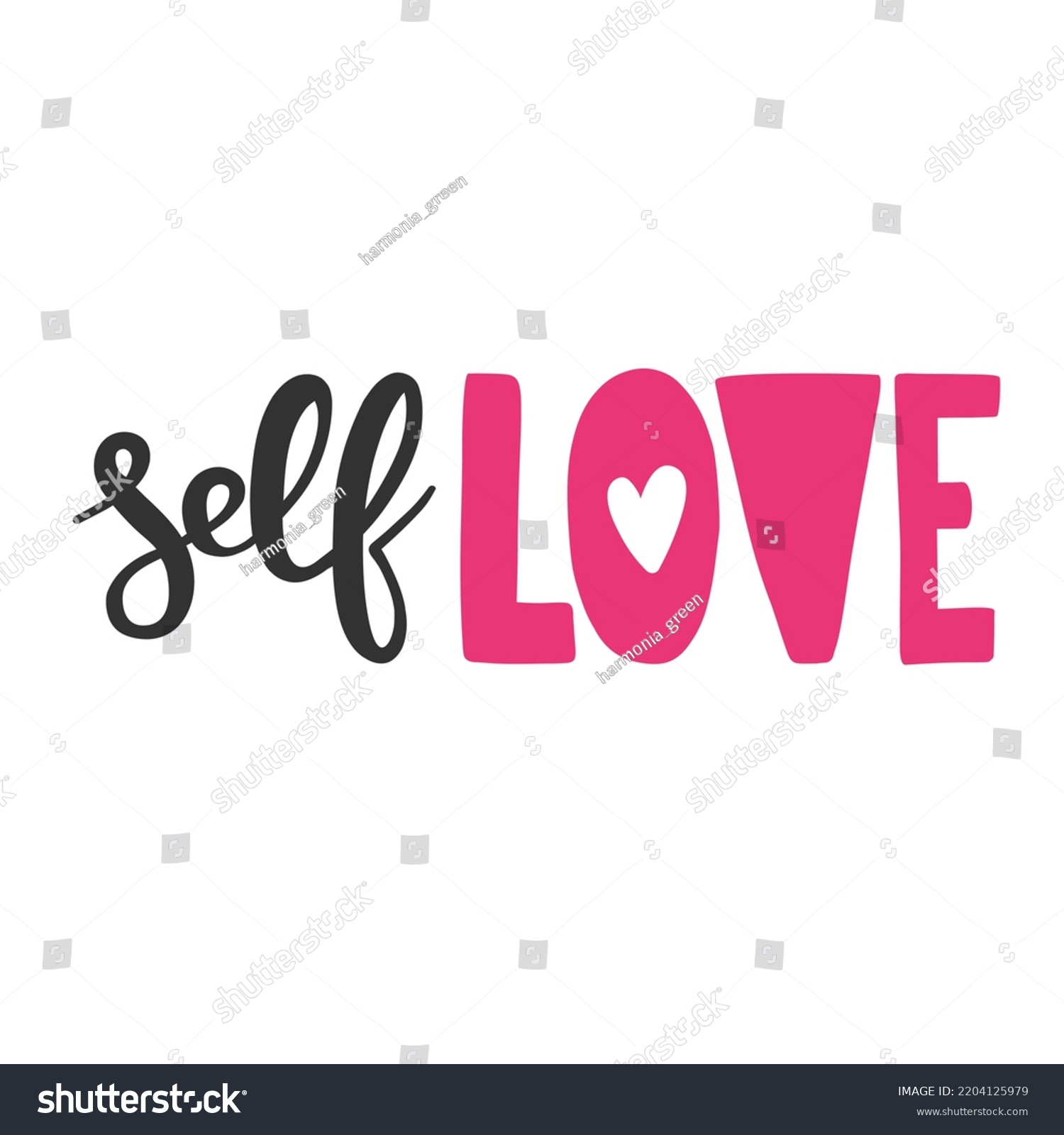 Self Love Hand Drawn Lettering Inspirational Stock Vector (Royalty Free ...