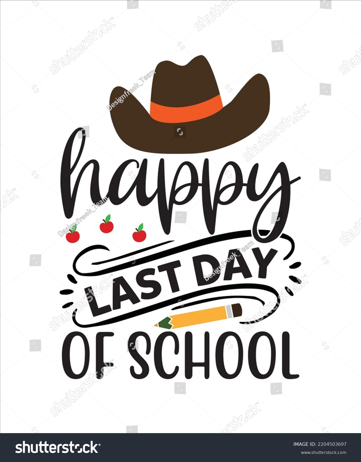 Happy Last Day School Eps Vector Stock Vector Royalty Free 2204503697 Shutterstock 