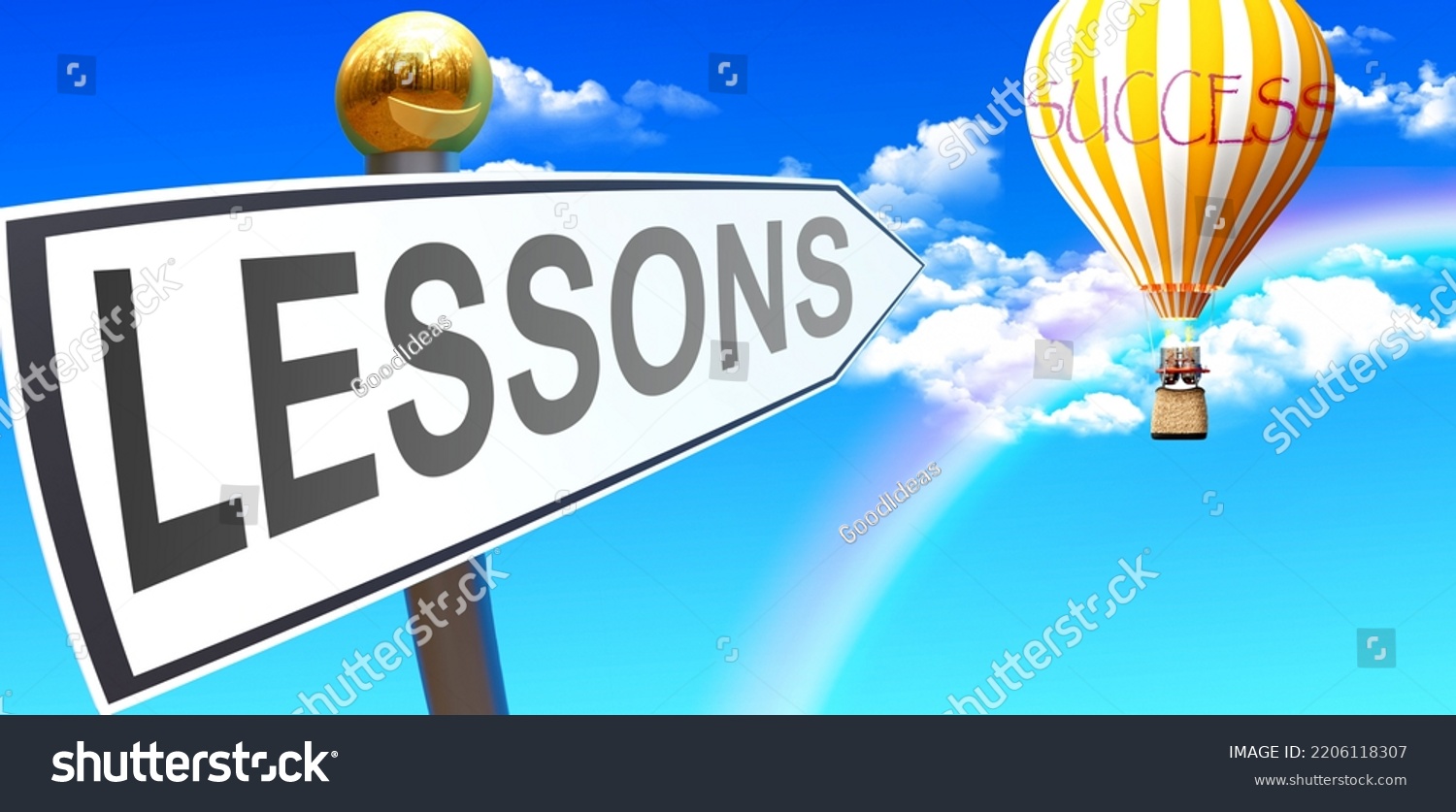 Lessons Leads Success Shown Sign Phrase Stock Illustration 2206118307 ...