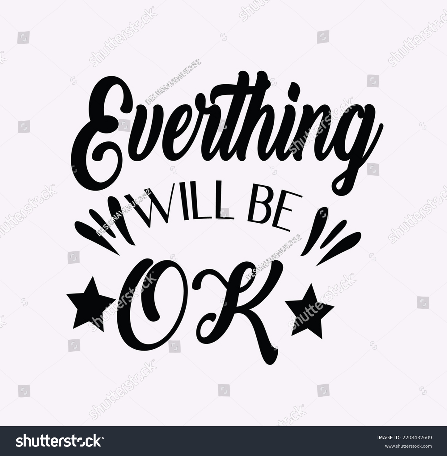 Motivational Quotes Typography Tshirt Design White Stock Vector ...