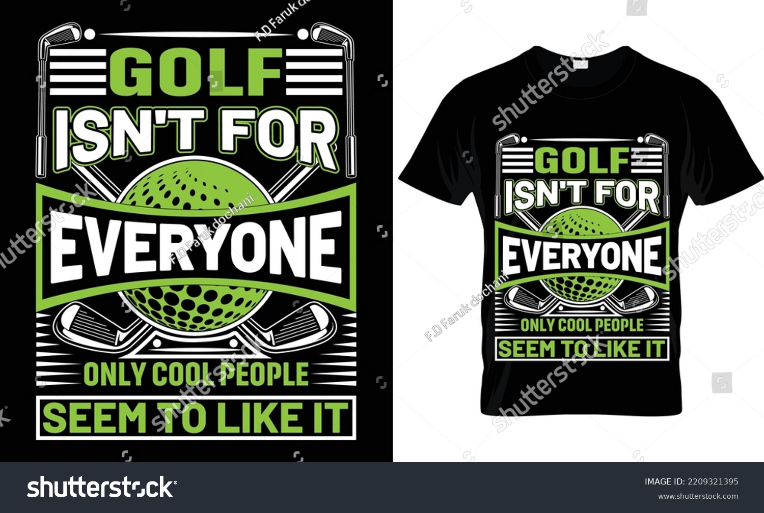 Golf Isnt Everyone Only Cool People Stock Vector (Royalty Free ...