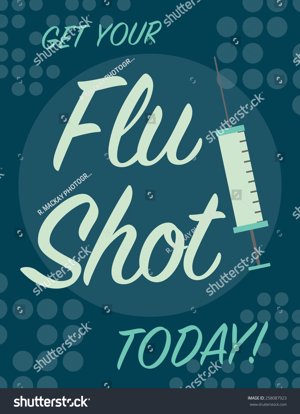 Get Your Flu Shot Today Poster Stock Vector (Royalty Free) 258087923 ...