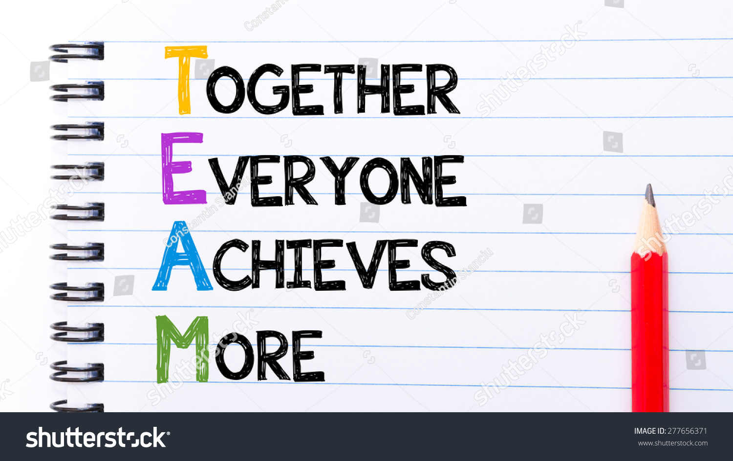 Team Together Everyone Achieves More Text Stock Photo 277656371 ...