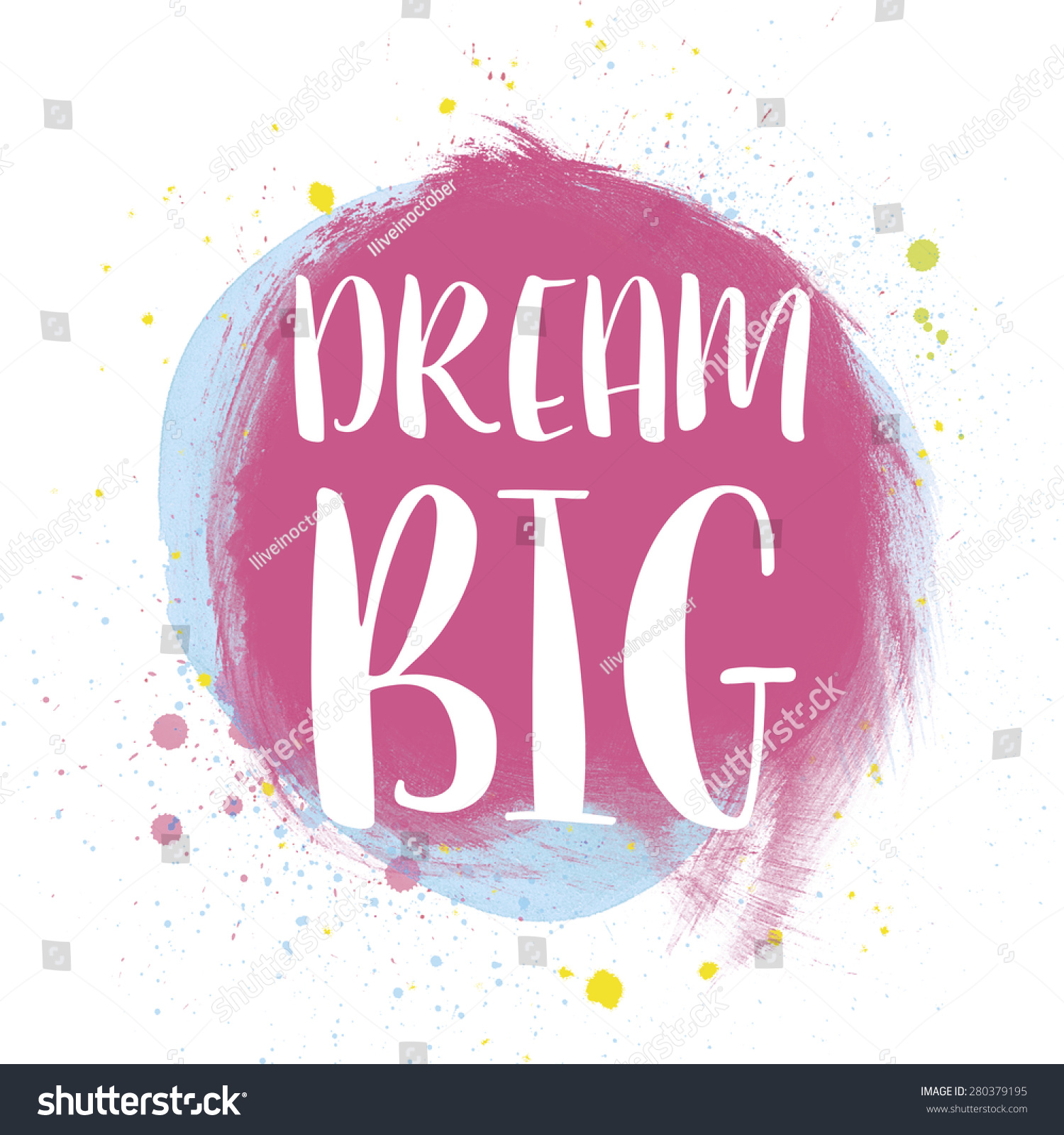 Dream Big Motivational Quote Poster Beautiful Stock Illustration ...