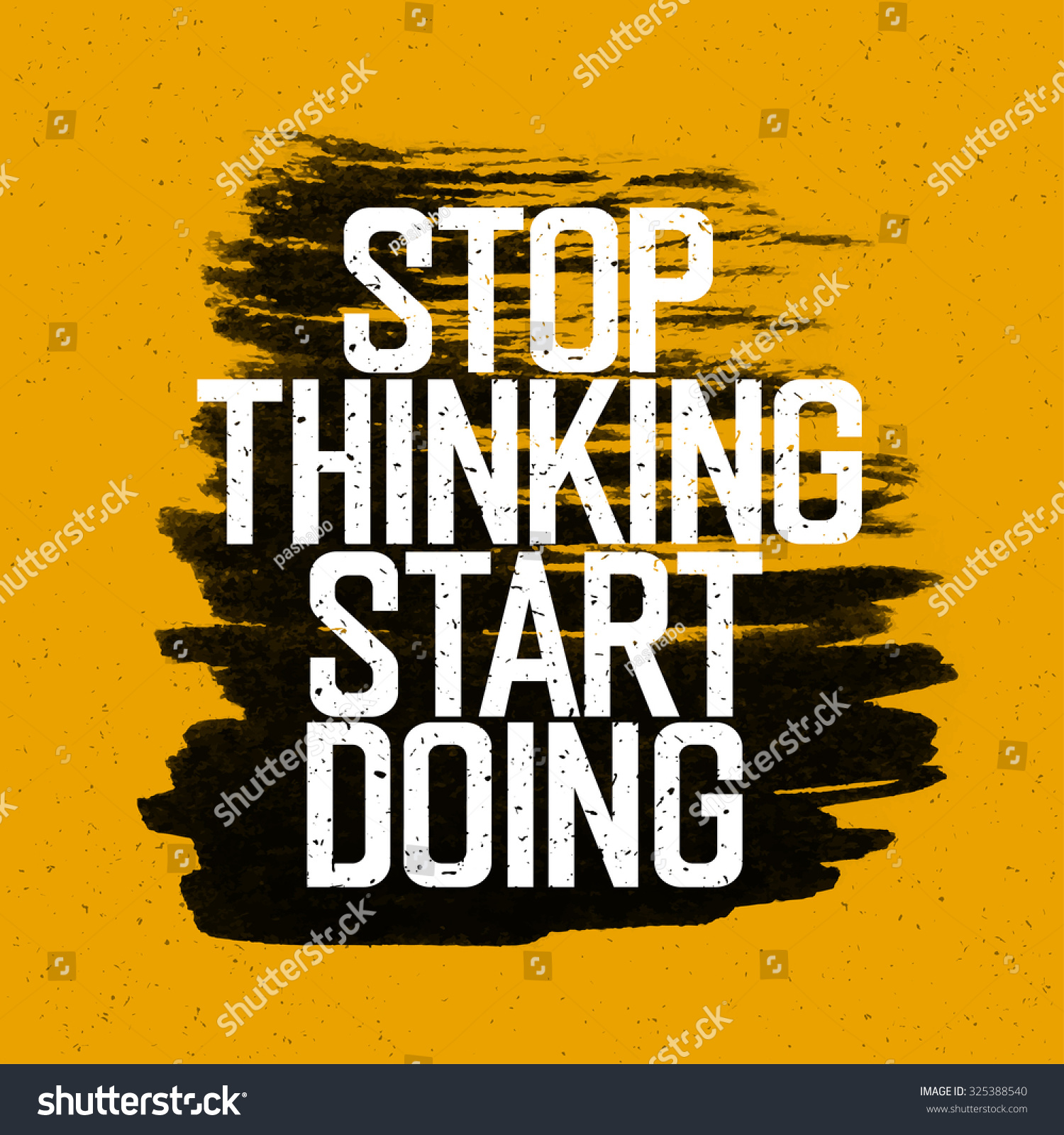 Motivational Poster Lettering Stop Thinking Start Stock Vector (Royalty ...