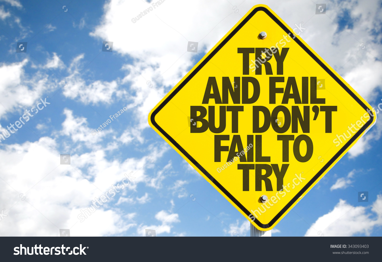 try-fail-dont-fail-try-sign-stock-photo-343093403-shutterstock