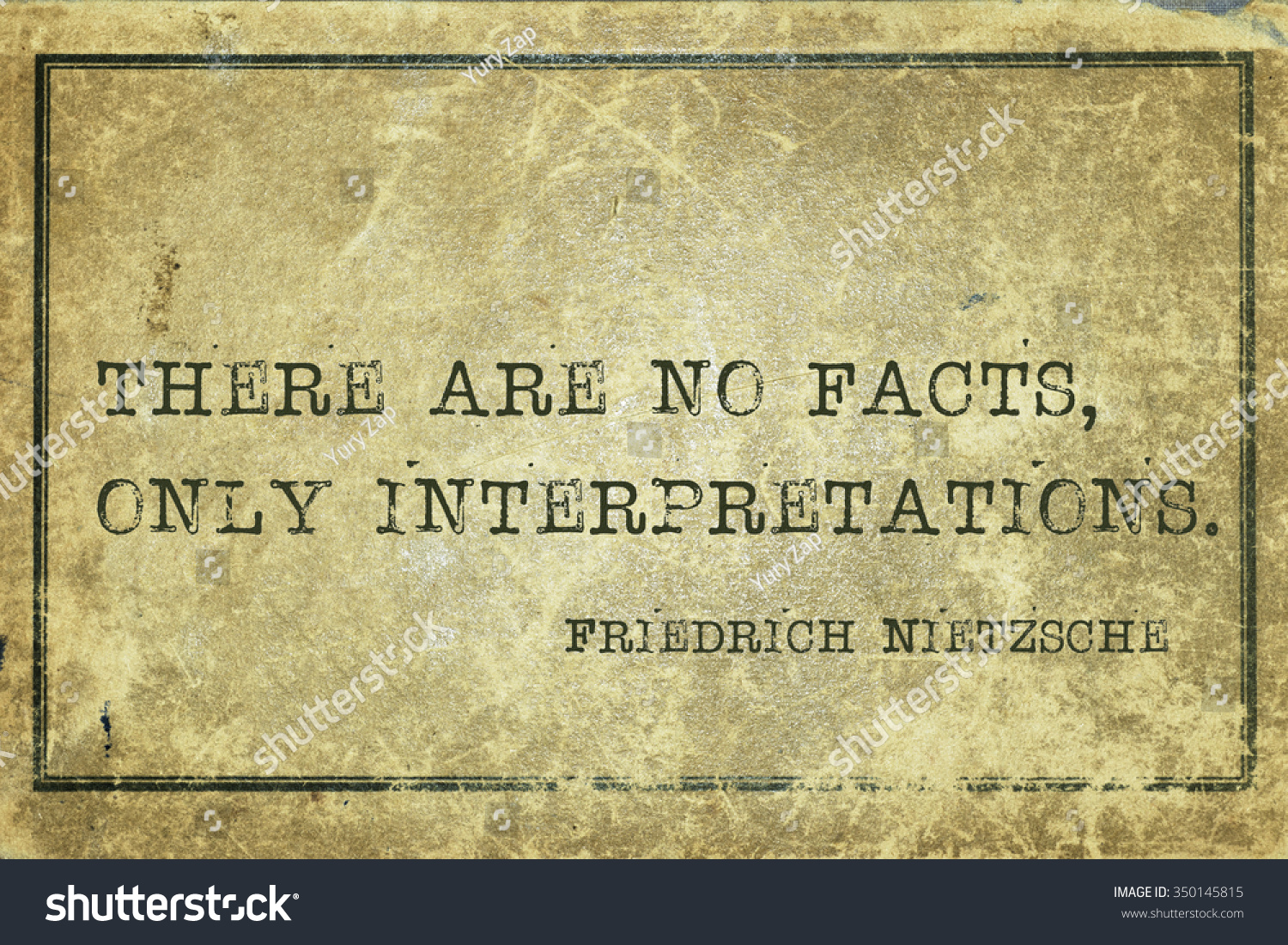 There No Facts Only Interpretations Ancient Stock Illustration 