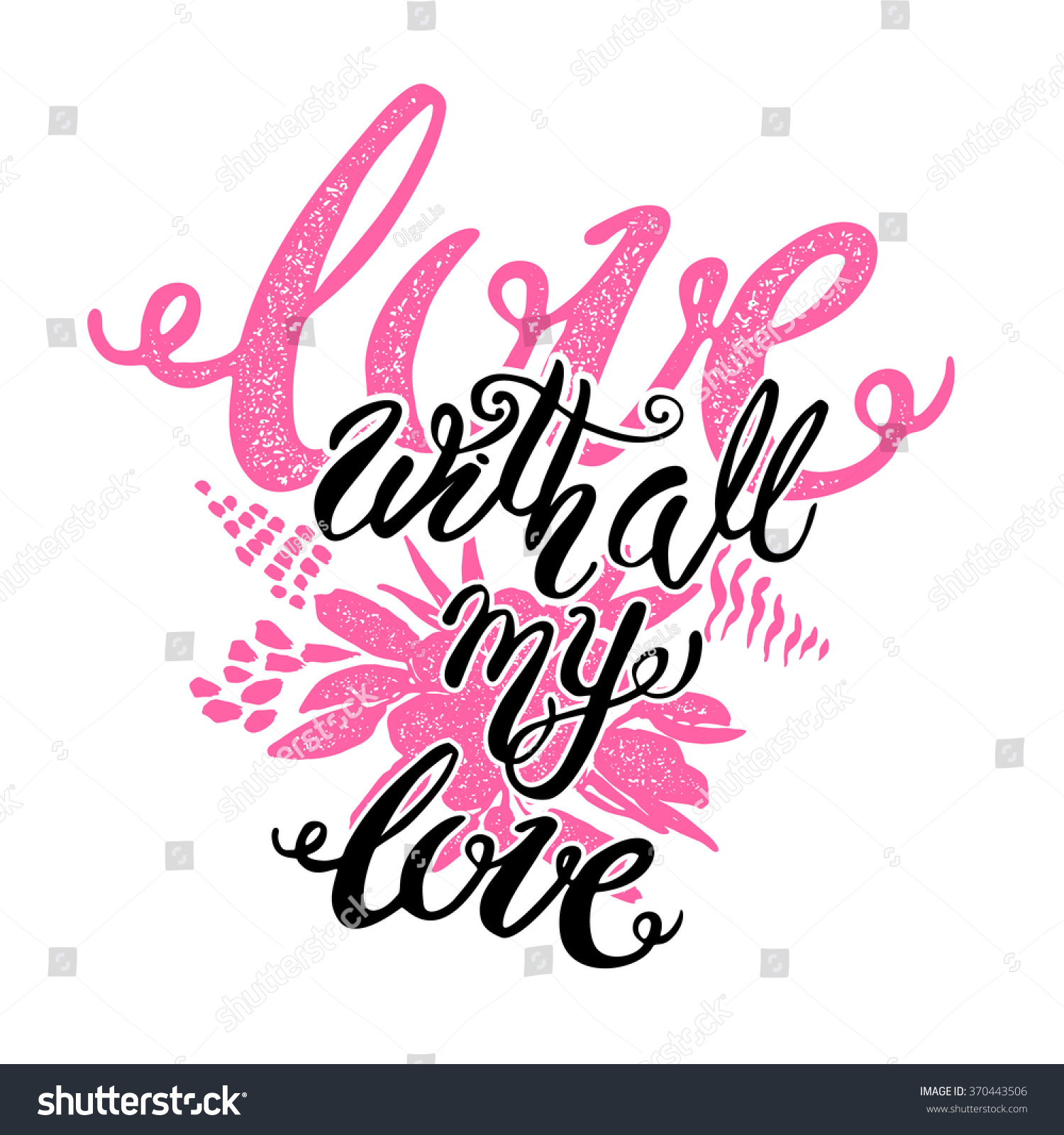 Love Concept Inspirational Hand Lettering Motivation Stock Vector Royalty Free 370443506 