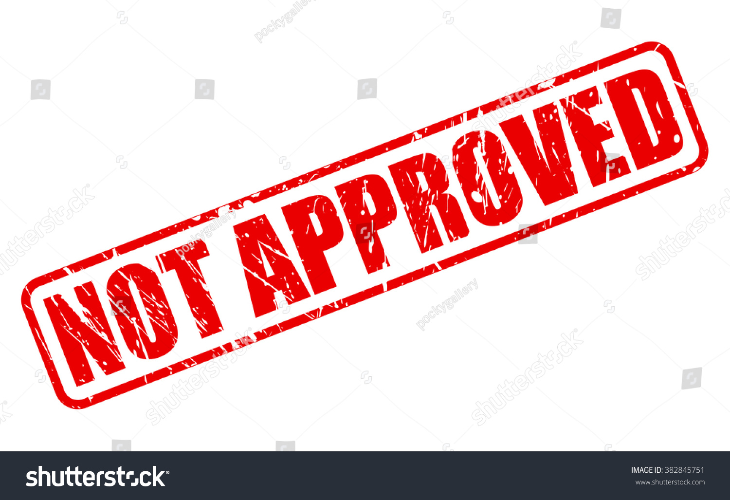 Not Approved Red Stamp Text On Stock Vector Royalty Free 382845751 