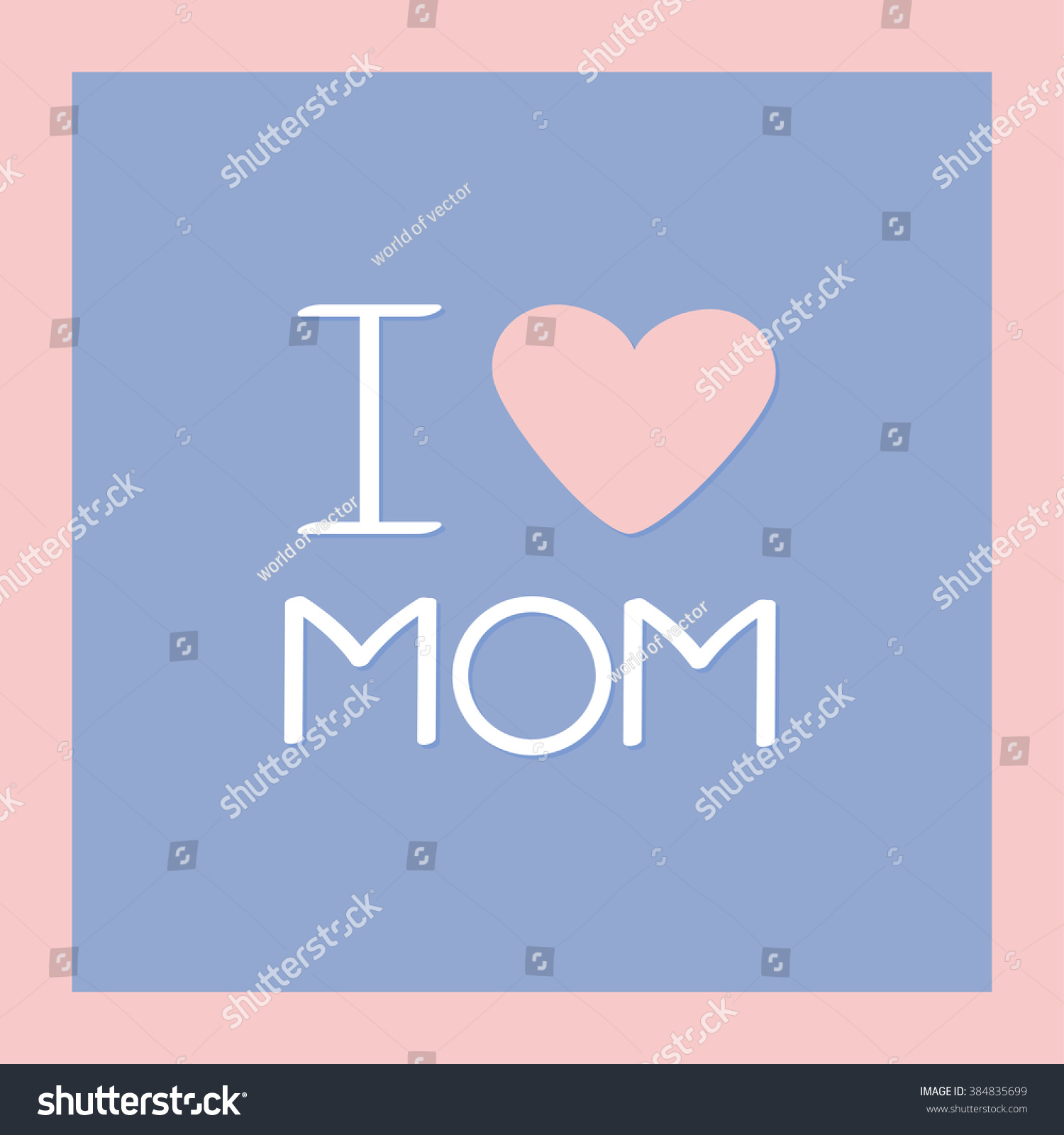 Love Mom Happy Mothers Day Text Stock Vector Royalty Free 384835699 Shutterstock