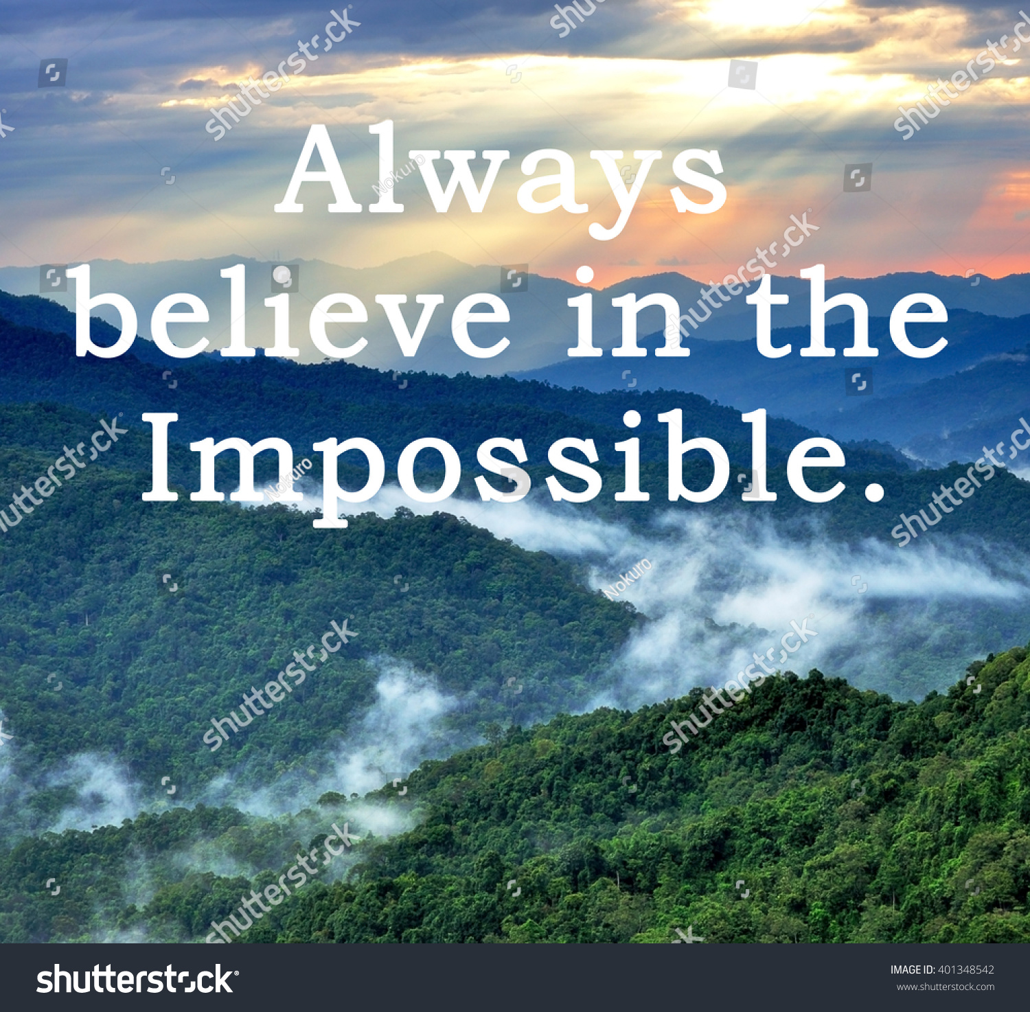 Inspirational Motivational Quotes Phrase Always Believe Stock Photo