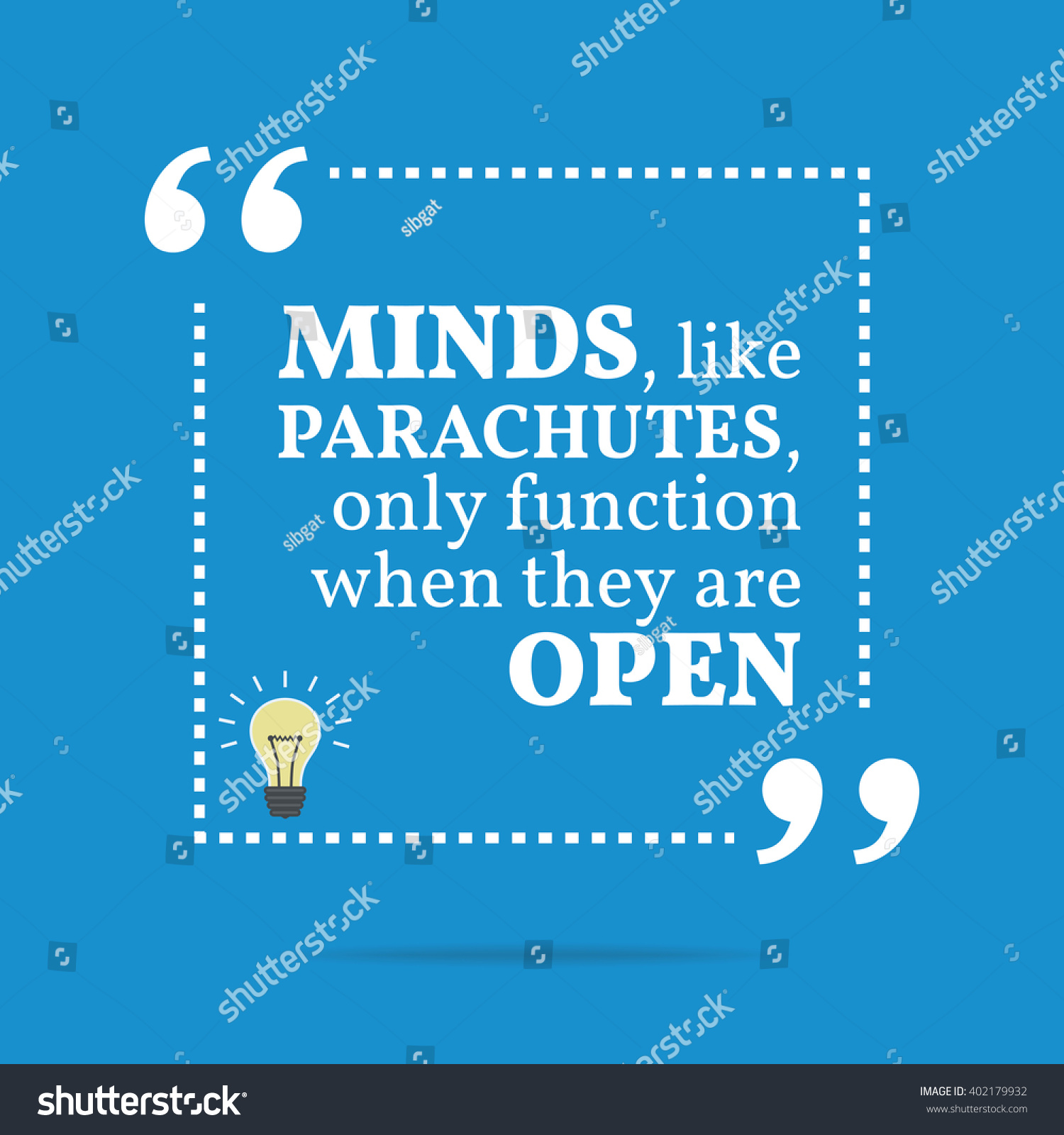 Inspirational Motivational Quote Minds Like Parachutes Stock Vector ...