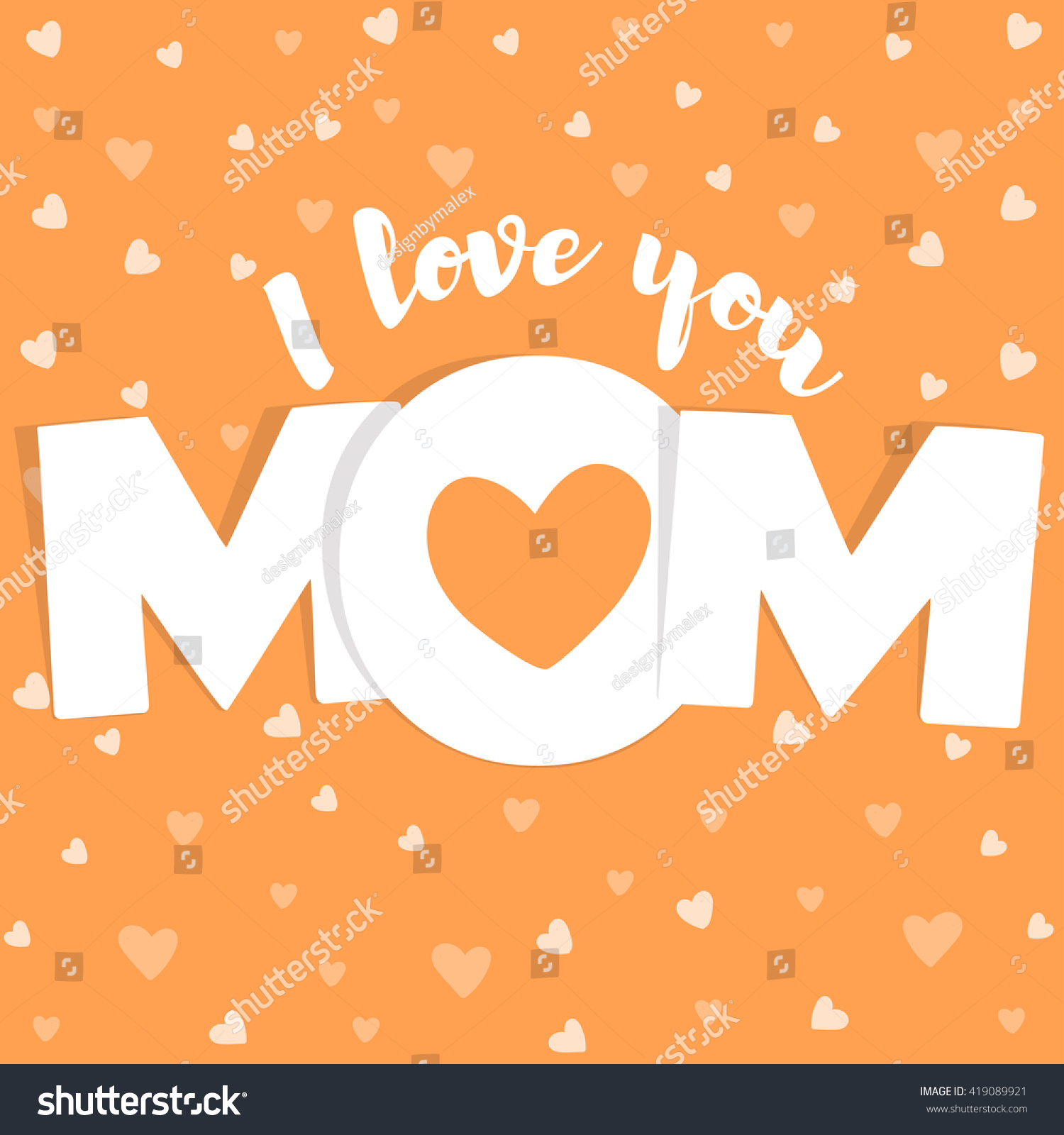 Love You Mom Lettering Happy Mothers Stock Vector Royalty Free 419089921 Shutterstock